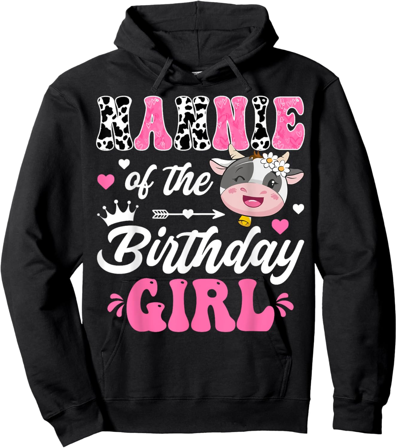Nannie Of The Birthday Girl Cute Cow Farm 1St Birthday Hoodie - Hoodie | Black