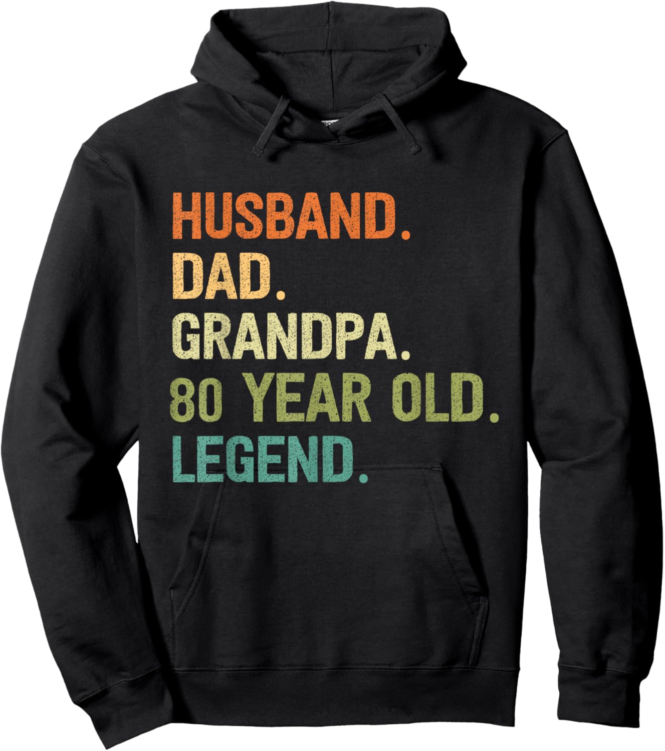 Husband Dad Grandpa 80 Years 80th Birthday Father's Day Hoodie - Hoodie | Black