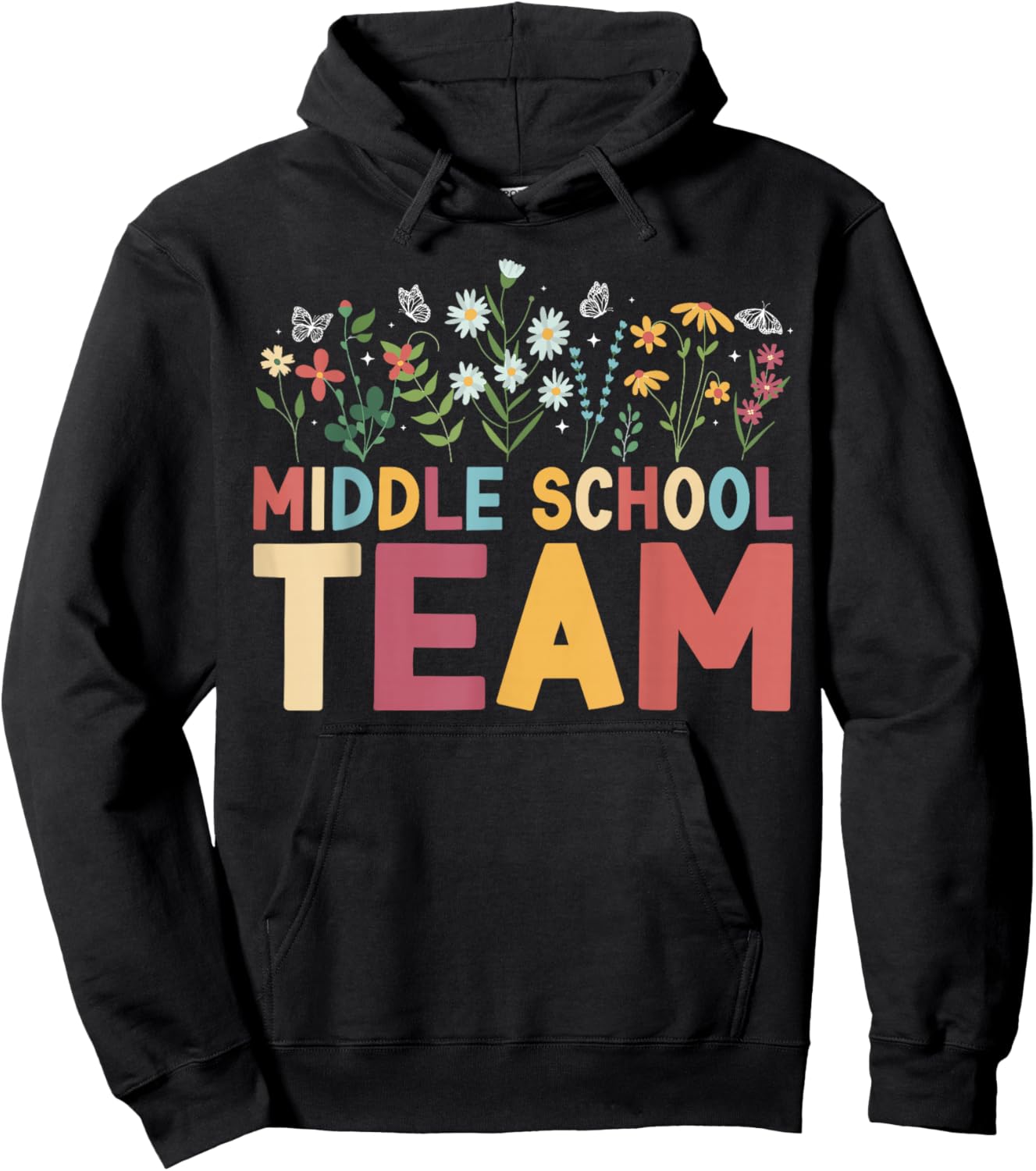 Middle School Team Flowers Middle School Teacher Crew Hoodie - Hoodie | Black