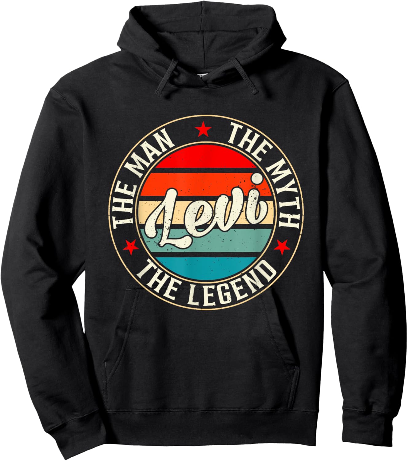 Levi The Man The Myth The Legend Shirt Funny Personalized Hoodie - Hoodie | Black