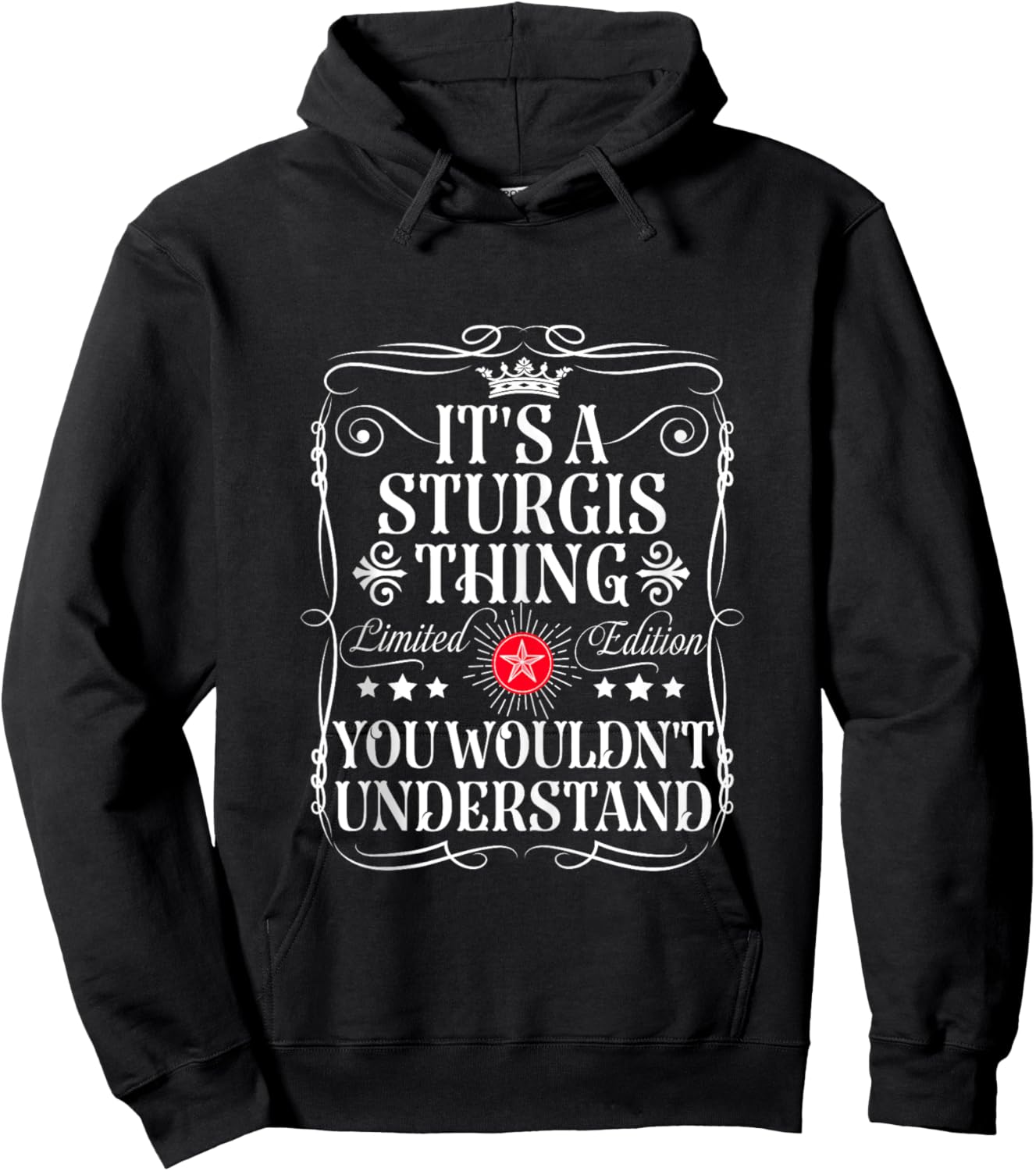 Sturgis Name Its A Sturgis Thing You Wouldn't Understand Hoodie - Hoodie | Black