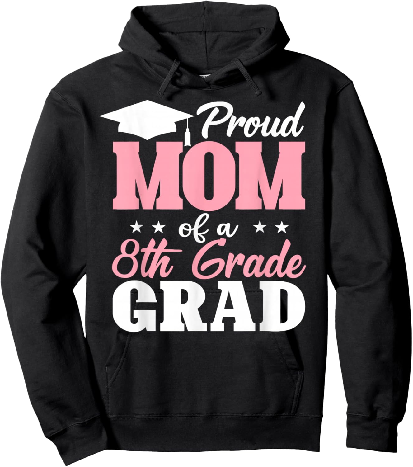 Proud Mom of an Awesome 8th Grade Graduate 2026 Graduation Hoodie - Hoodie | Black
