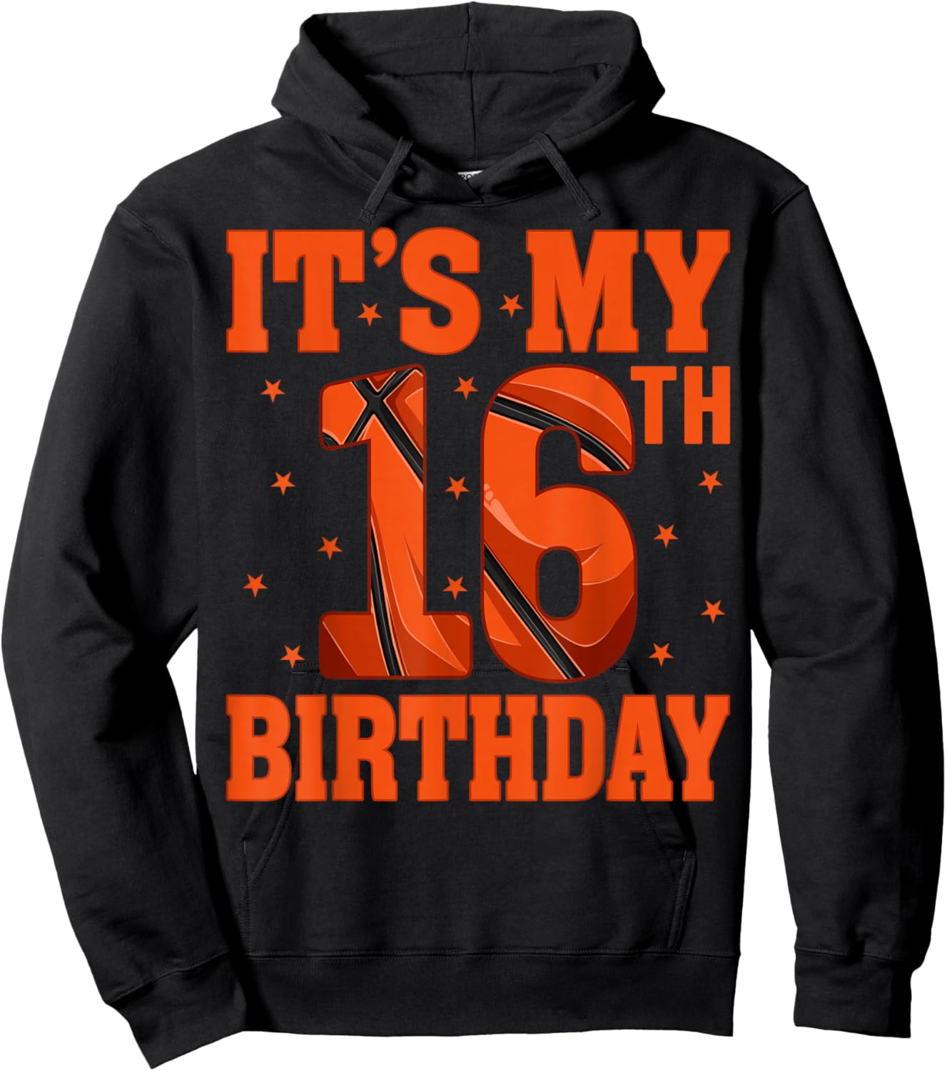 16 Years Old Basketball Lover It's My 16th Birthday Hoodie - Hoodie | Black