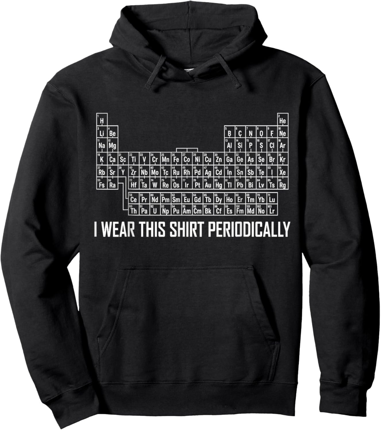 I Wear This Periodically Funny Science Pun Hoodie - Hoodie | Black