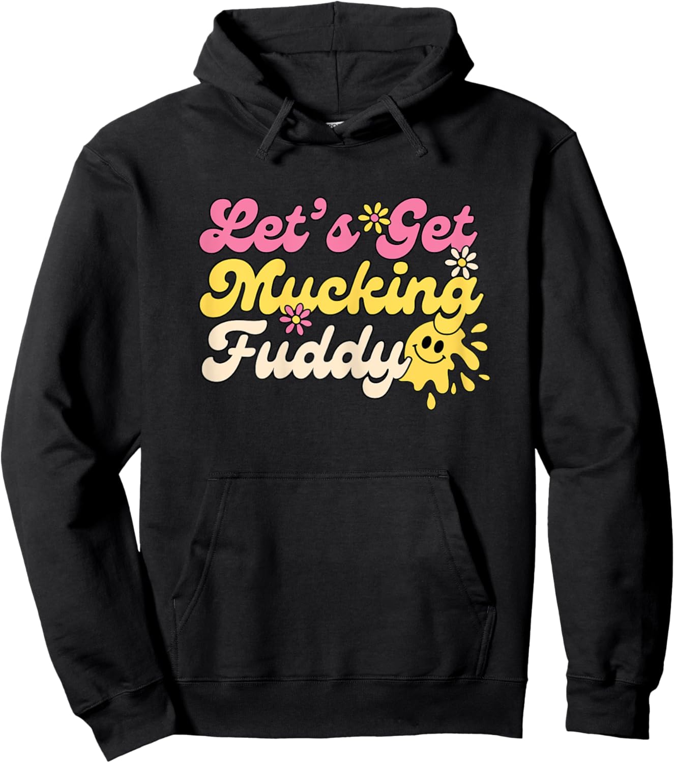 Let's Get Mucking Fuddy Mud Running Team Cool Women Girls Hoodie - Hoodie | Black