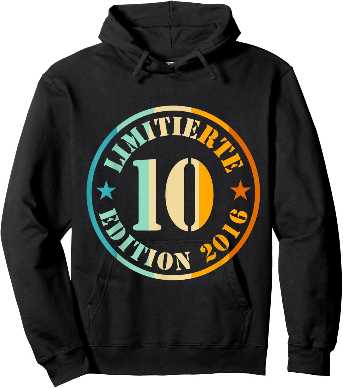 10th Birthday Limited Edition 2016 10 Years Boy Girl Hoodie - Hoodie | Black