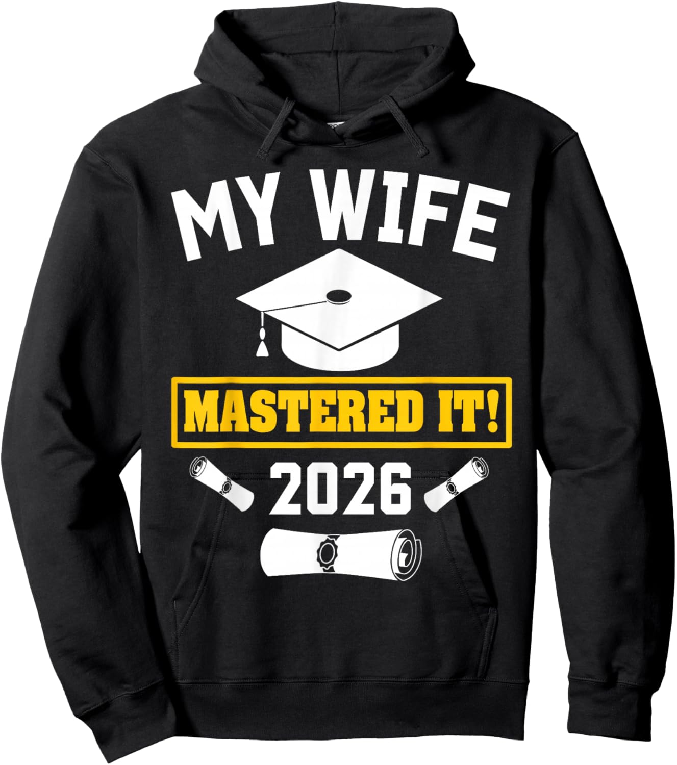 Masters Degree Graduation My Wife Mastered It Class of 2026 Hoodie - Hoodie | Black