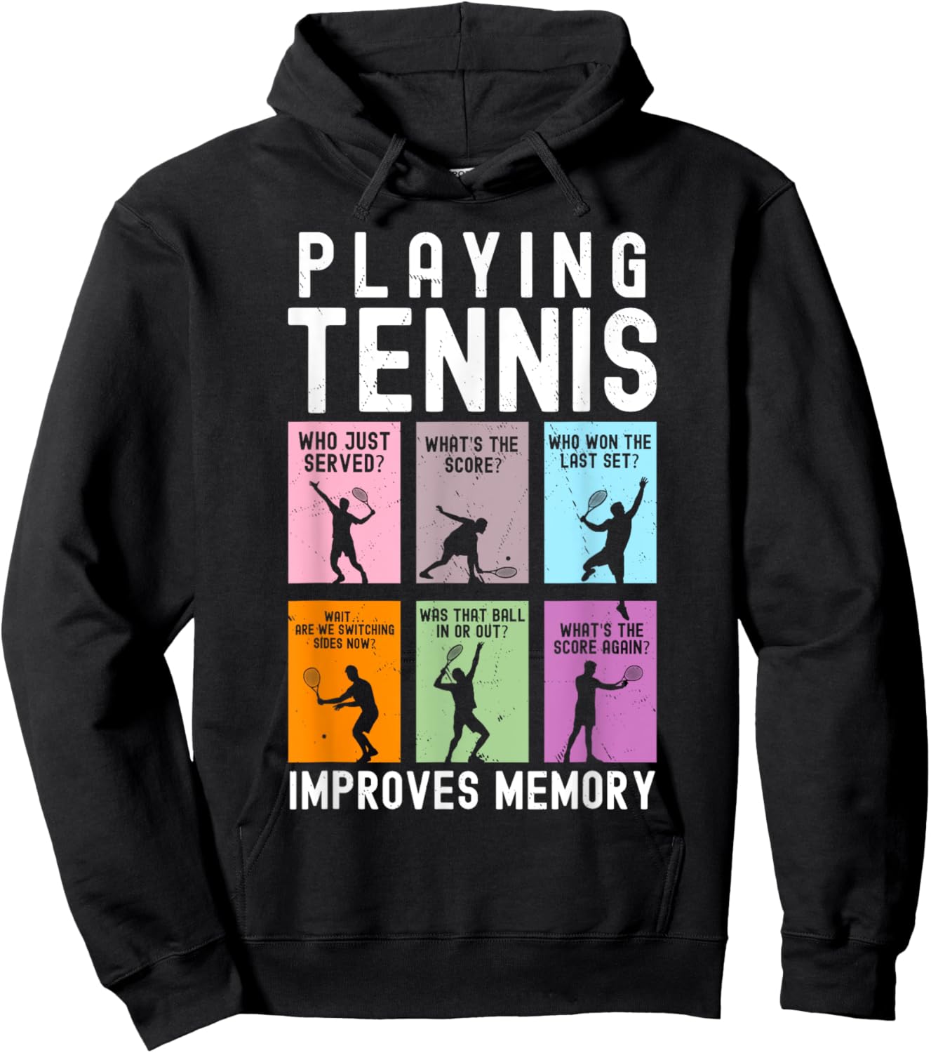 Funny Playing Tennis Improves Memory Tennis Player Men Women Hoodie - Hoodie | Black