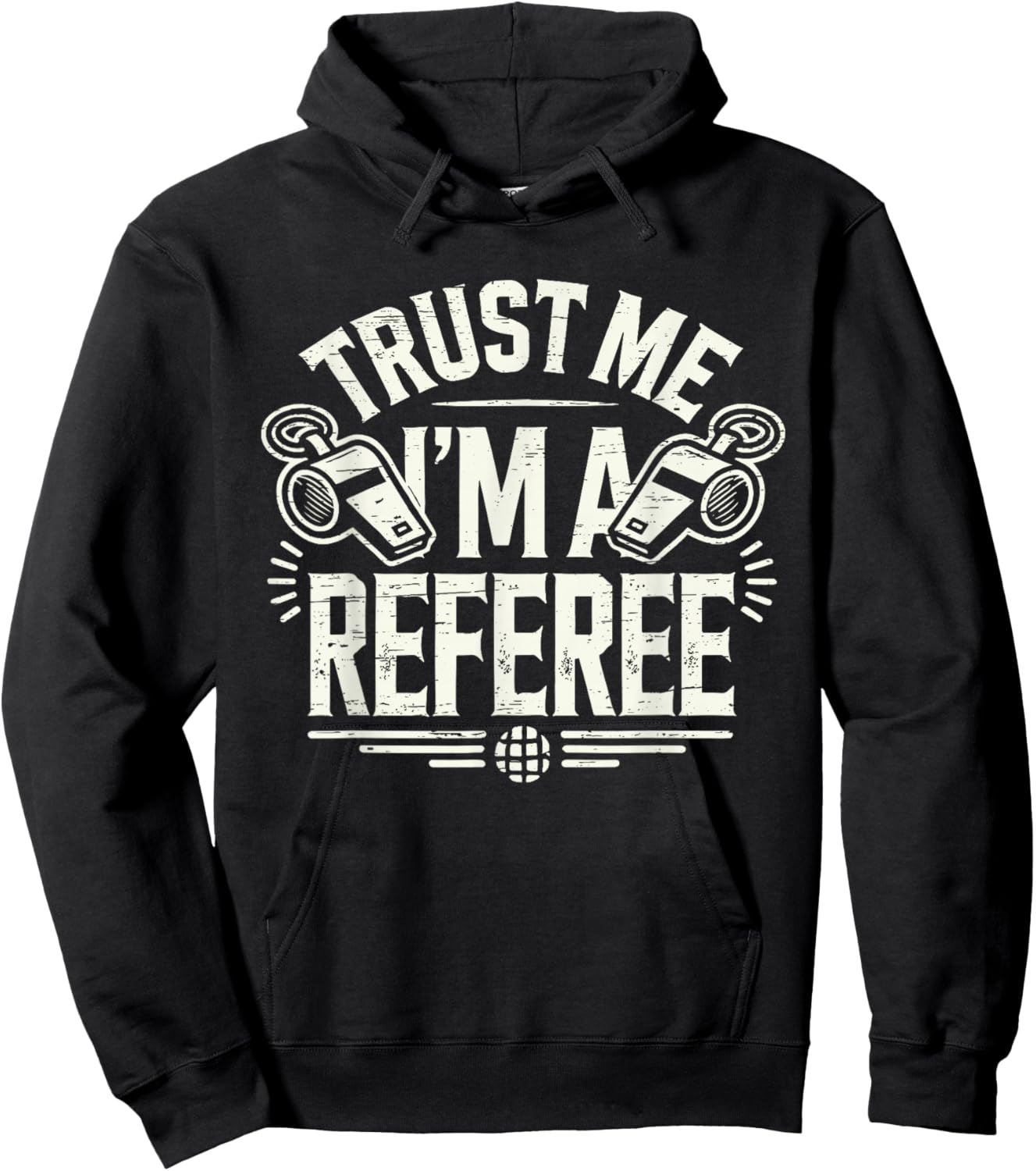 Trust Me I'm A Referee Funny Referee Hoodie - Hoodie | Black