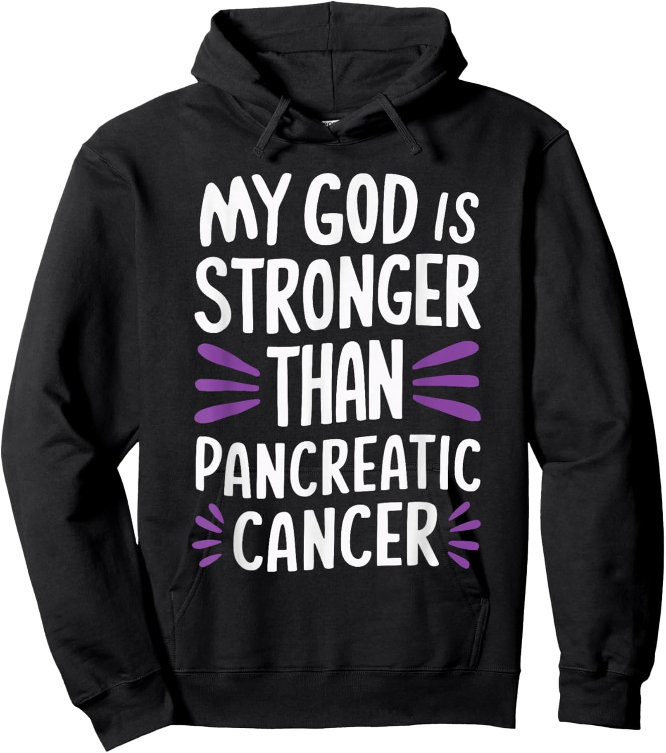 My God Is Stronger Than Pancreatic Cancer Purple Ribbon Hoodie - Hoodie | Black