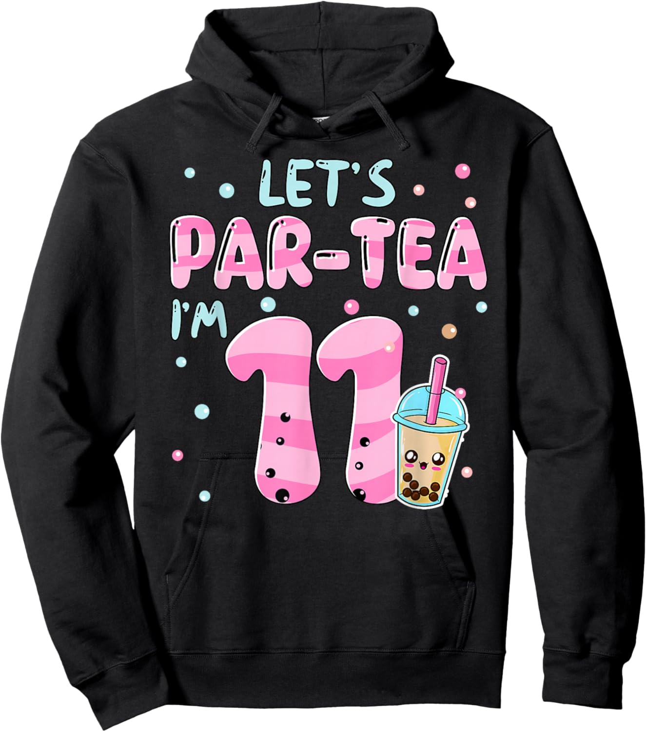 Let's Par-tea I'm 11 Years Old 11th Birthday Bubble Boba Tea Hoodie - Hoodie | Black