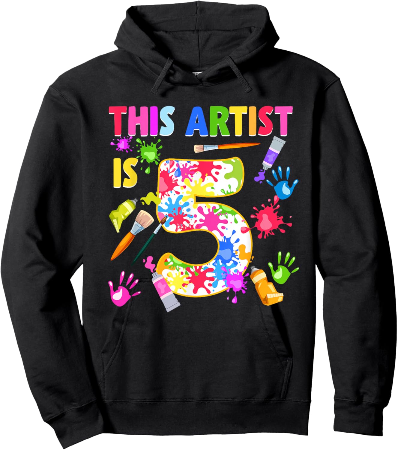 This Artist Is 5 Year Old Birthday 5th Painting Art Party Hoodie - Hoodie | Black