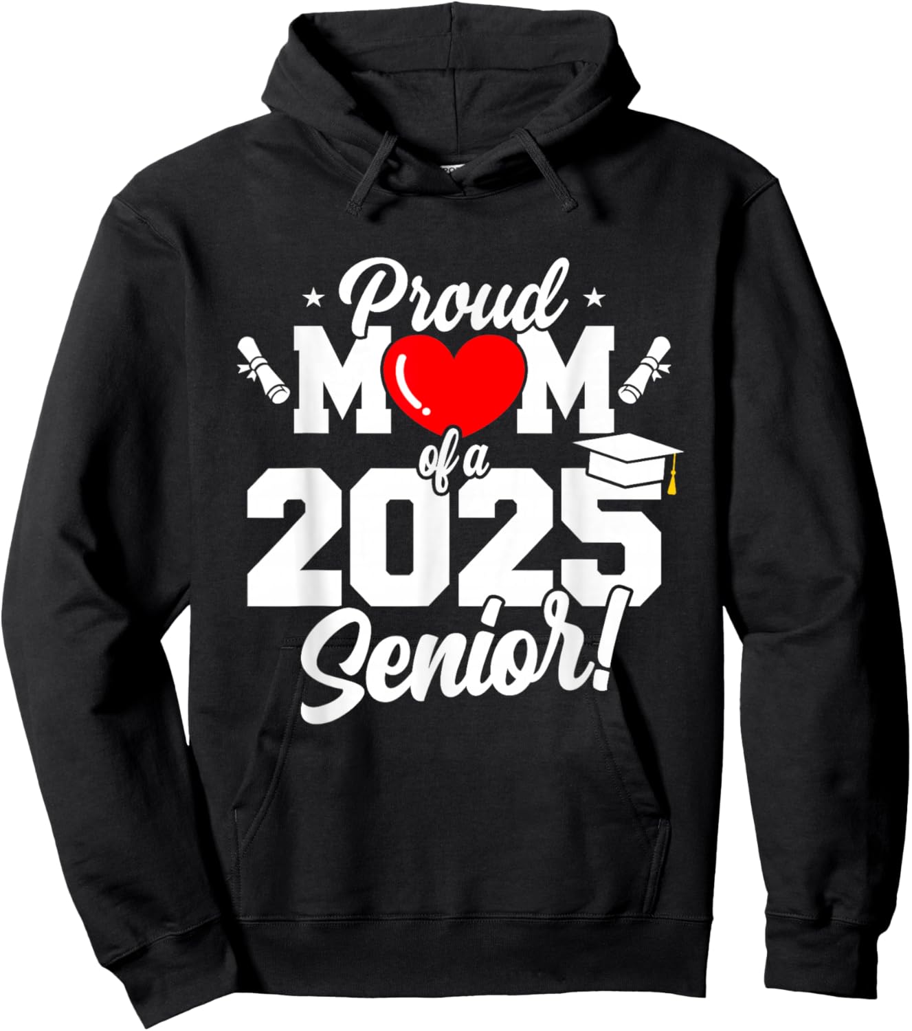 Mom Senior 2025 Proud Mom Of A Class Of 2025 Graduate Hoodie - Hoodie | Black