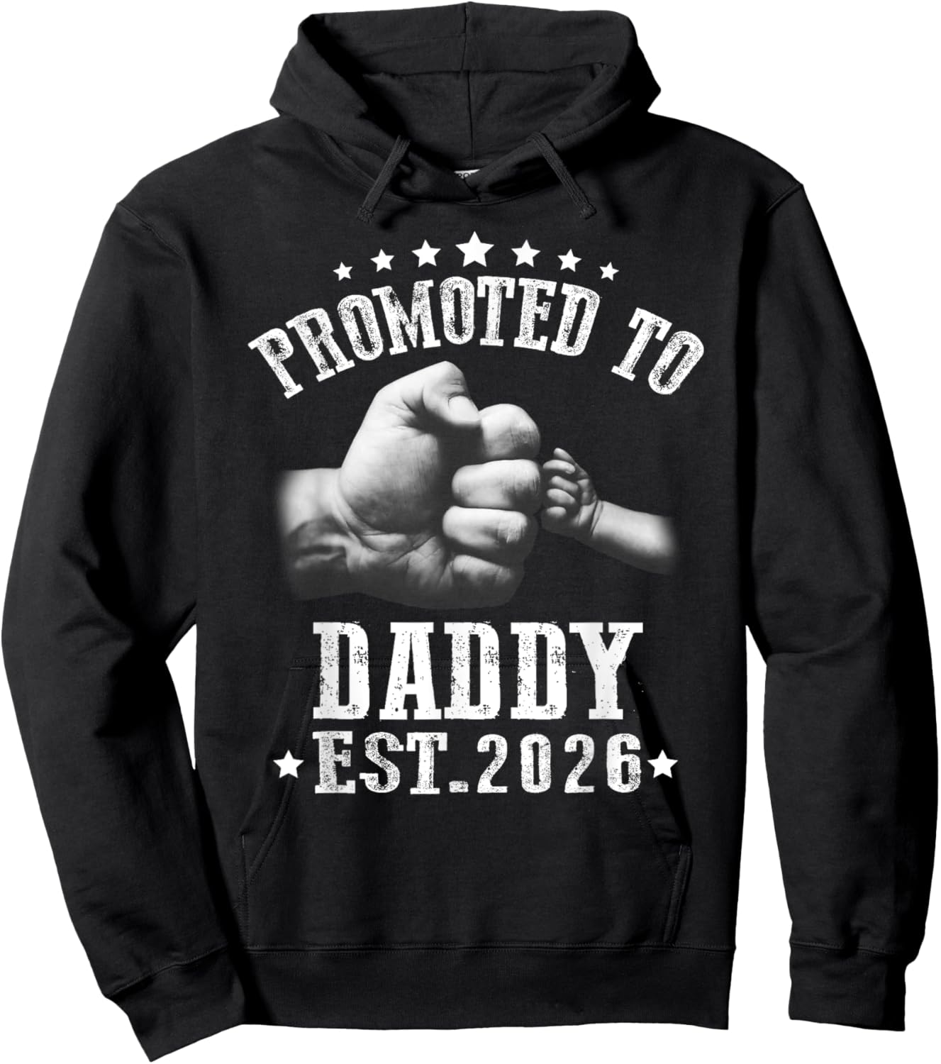 Promoted to Daddy est 2026, Soon to Be Daddy 2026 Hoodie - Hoodie | Black