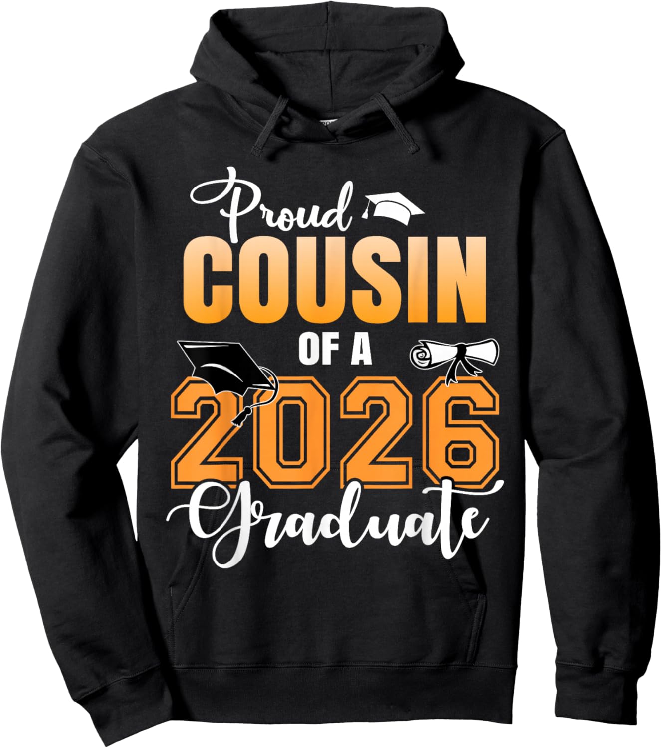 Proud Cousin of A 2026 Graduate Graduation Cousin 2026 Hoodie - Hoodie | Black