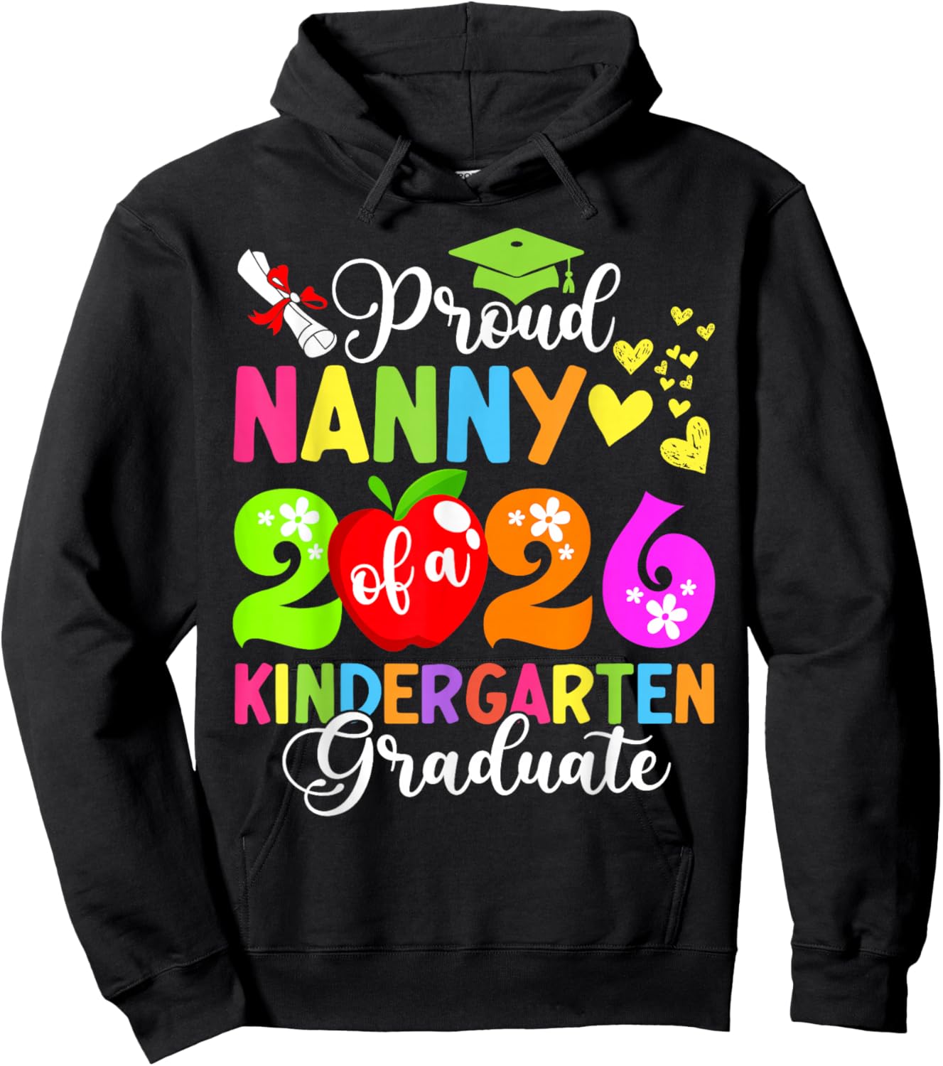 Funny Proud Nanny of a 2026 Kindergarten Graduate Hoodie - Hoodie | Black