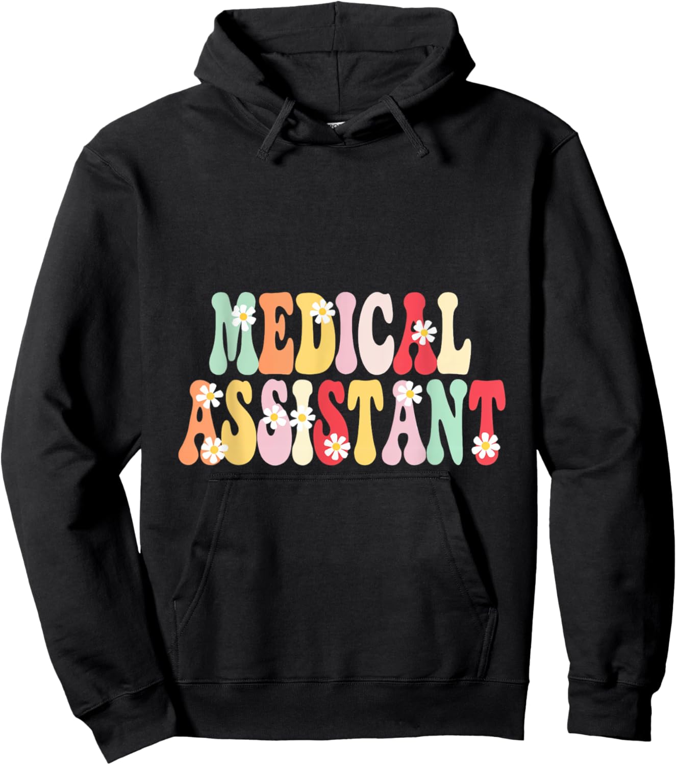 Medical Assistant Flowers Appreciation Career Health Hoodie - Hoodie | Black