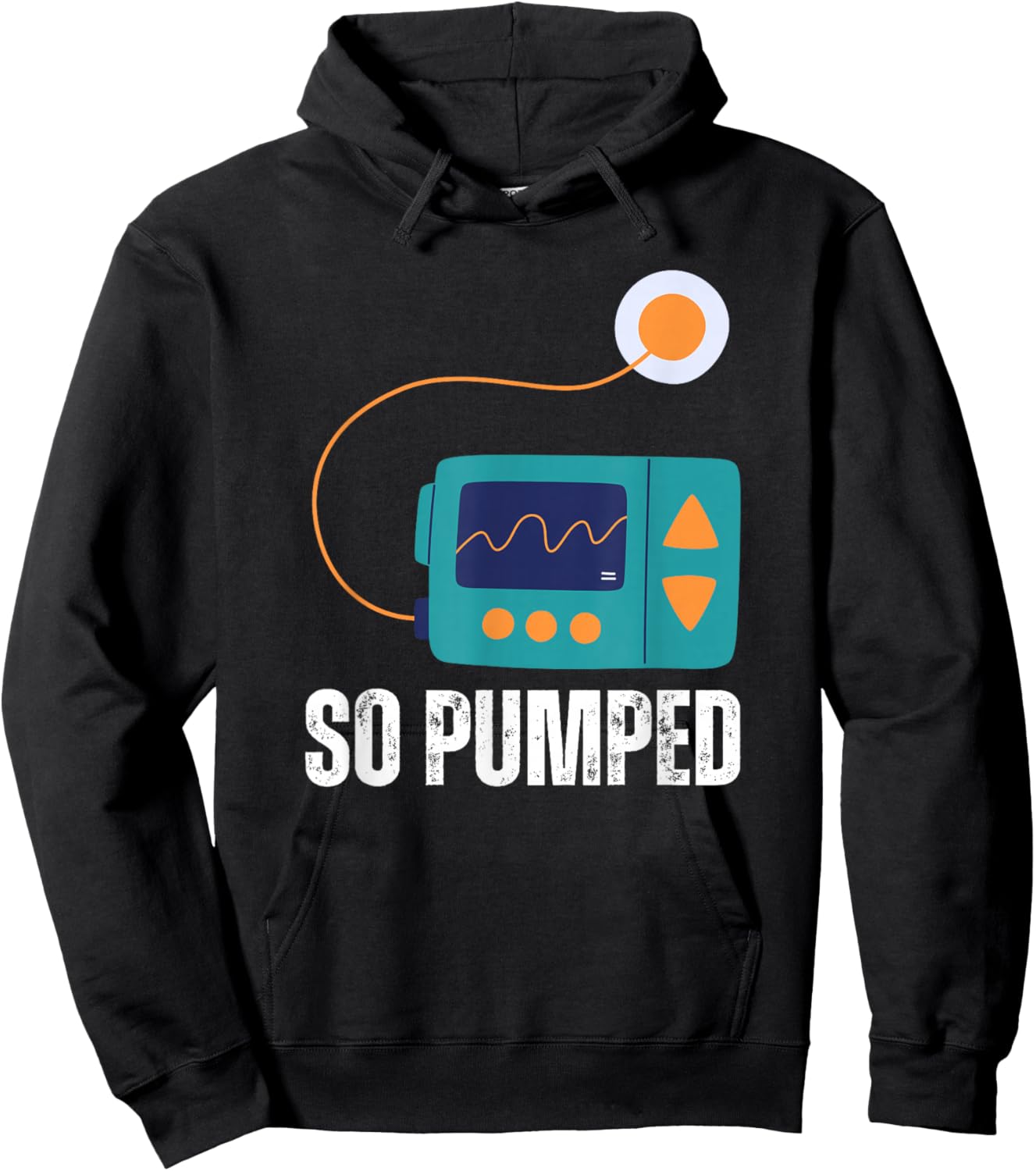 So Pumped Insulin Pump Diabetic Type 1 Diabetes Awareness Hoodie - Hoodie | Black