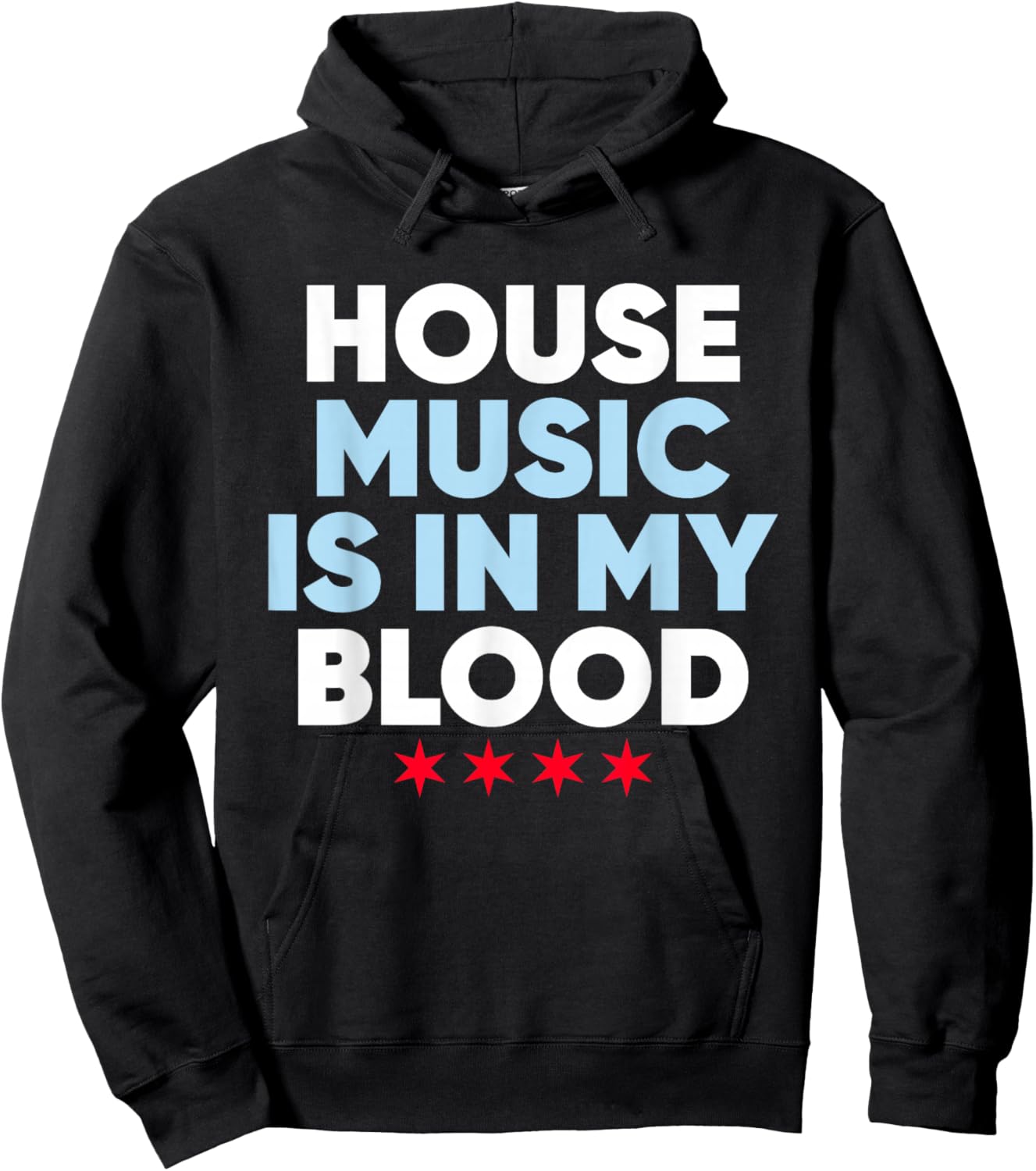 House Music is in My Blood - EDM DJ Hoodie - Hoodie | Black