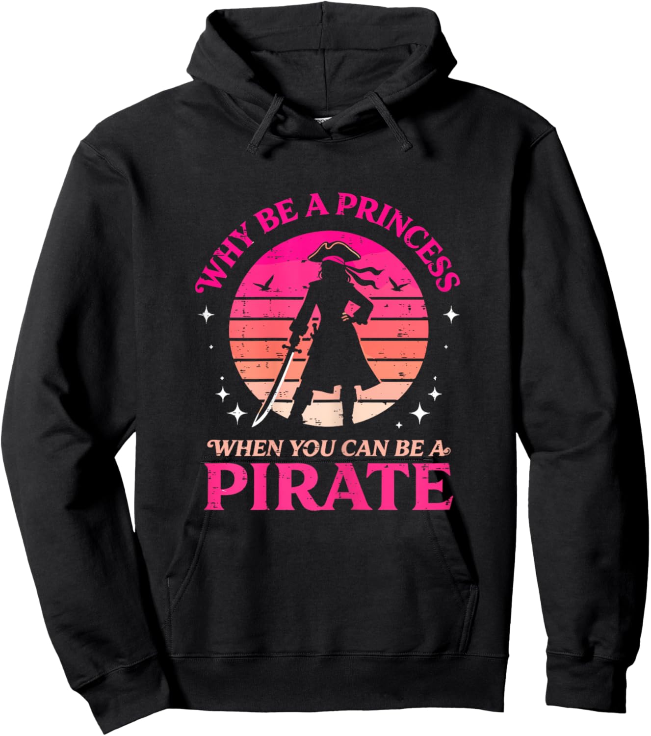 Pirate Freebooter Saying for A Lover of a Pirate Girl Hoodie - Hoodie | Black