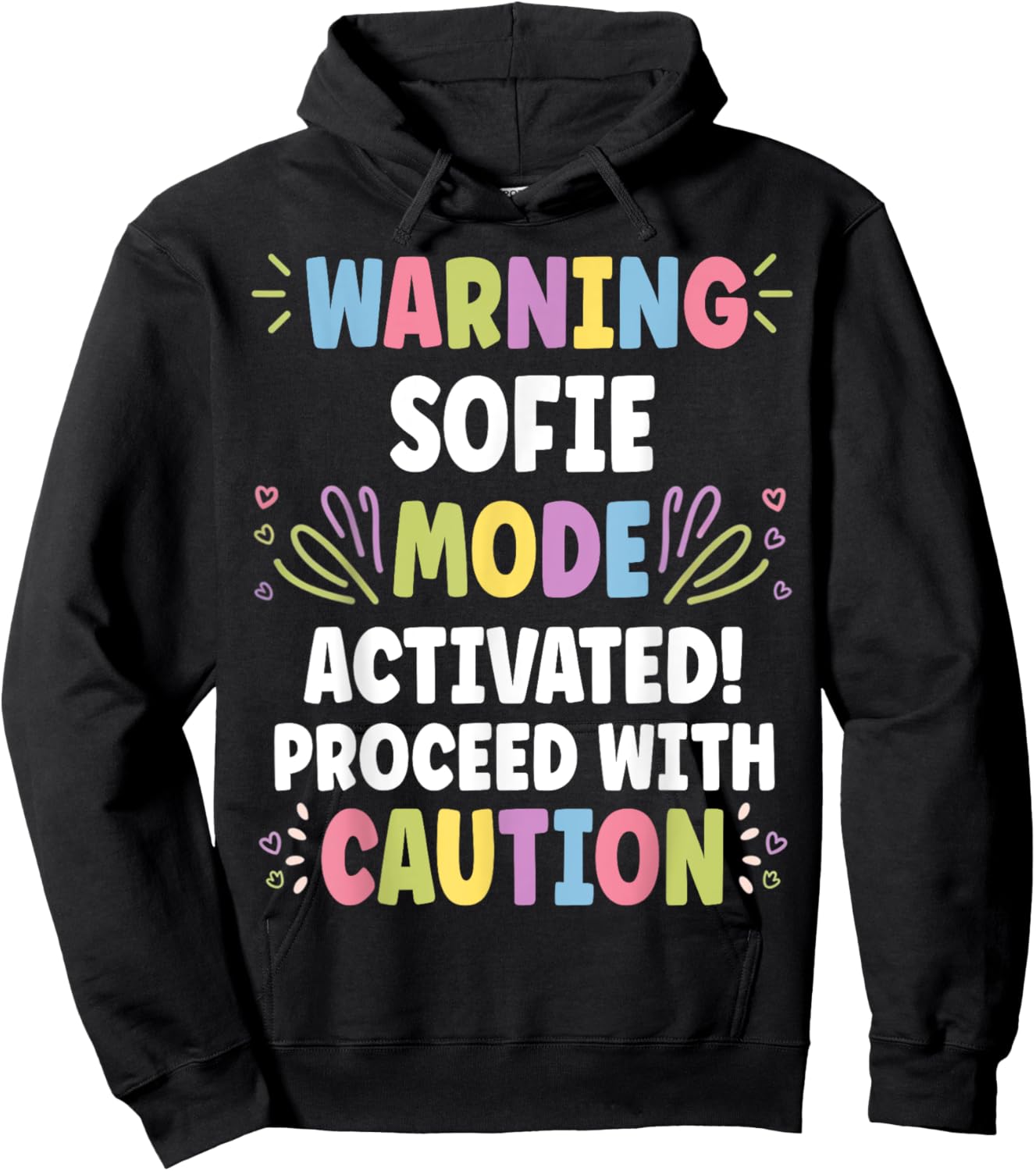 SOFIE Personalized Name Funny Cute Custom SOFIE Name Hoodie - Hoodie | Black