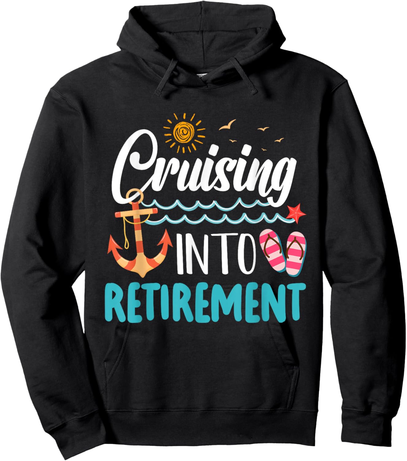 Cruising Into Retirement Men Women Retired Cruise Ship Hoodie - Hoodie | Black