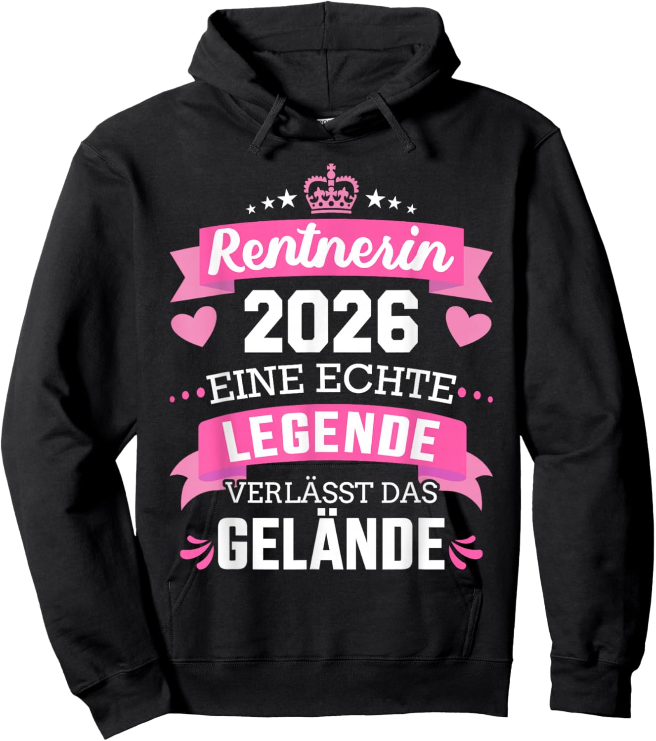 with German Text "Rentnerin 2026 eine echte Legende verlässt das Gelände" [German Hoodie - Hoodie | Black