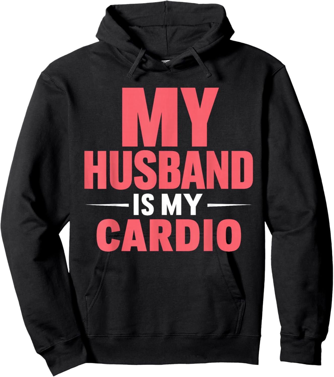 My Husband is my Cardio Hoodie - Hoodie | Black