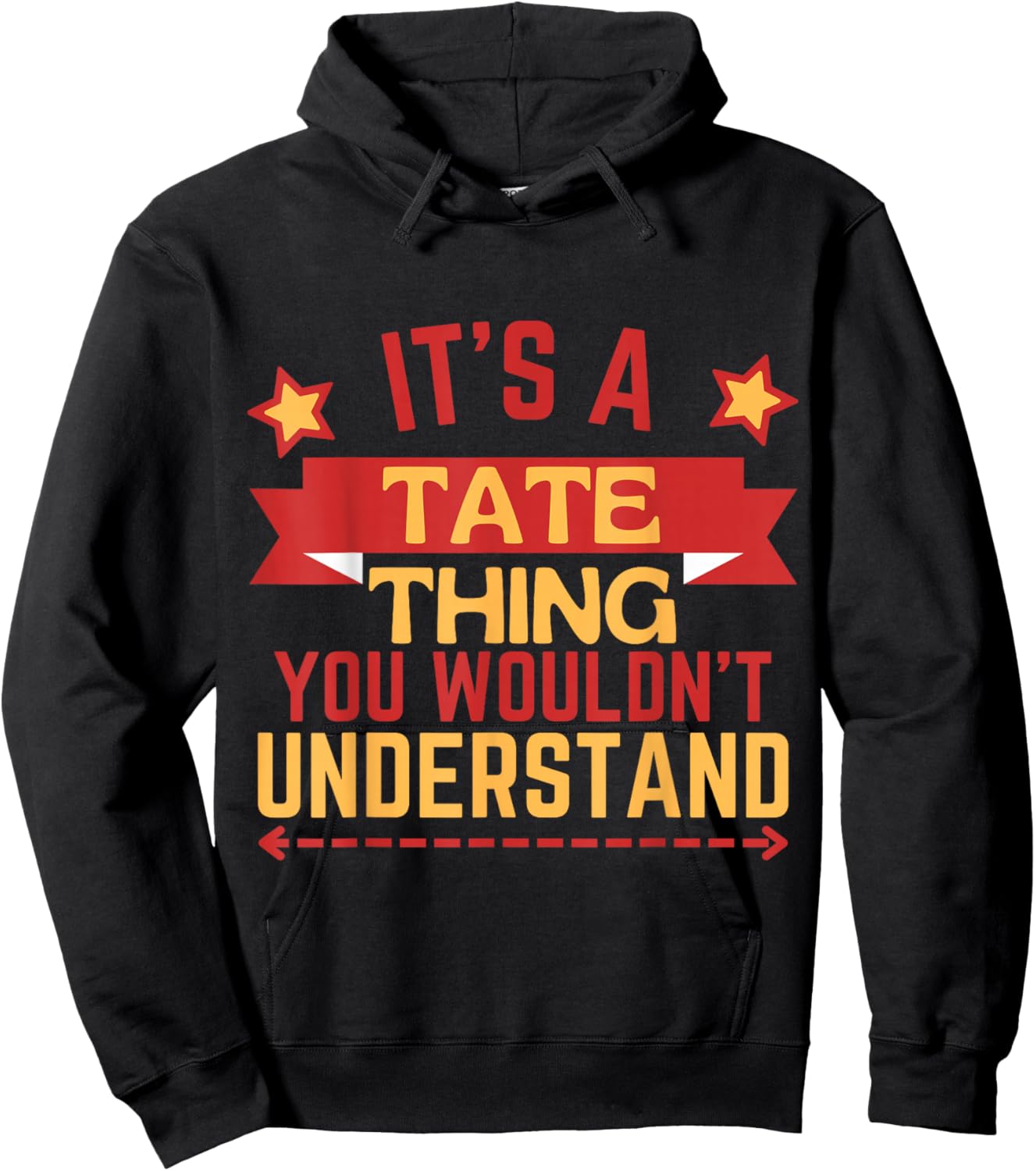 Tate Name Funny Gift Tate Hoodie - Hoodie | Black