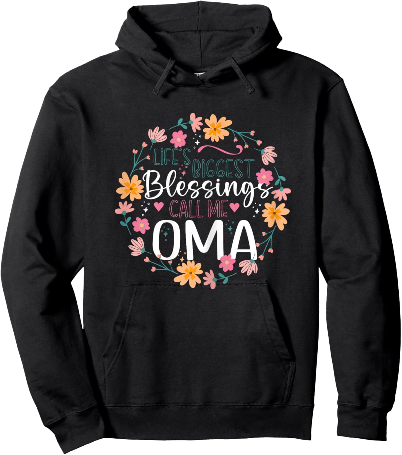 Life’s Biggest Blessings Call Me Oma Cute Floral Grandma Hoodie - Hoodie | Black