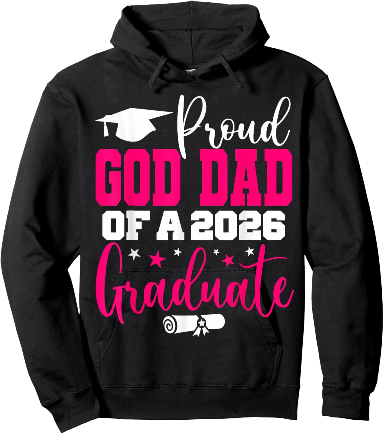 Senior 2026 Proud God-Dad of A Class of 2026 Graduate Hoodie - Hoodie | Black