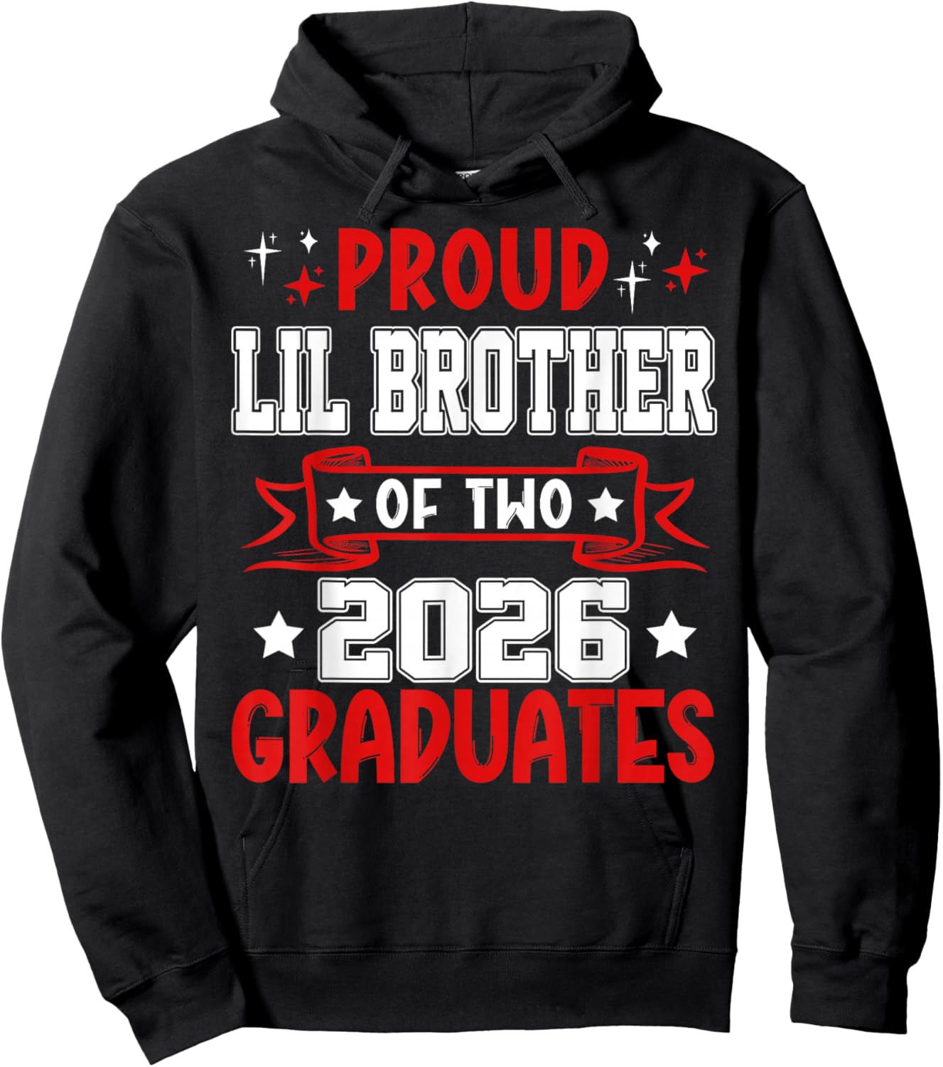 Proud Lil Brother of Two 2026 Graduates Twins Graduation Hoodie - Hoodie | Black