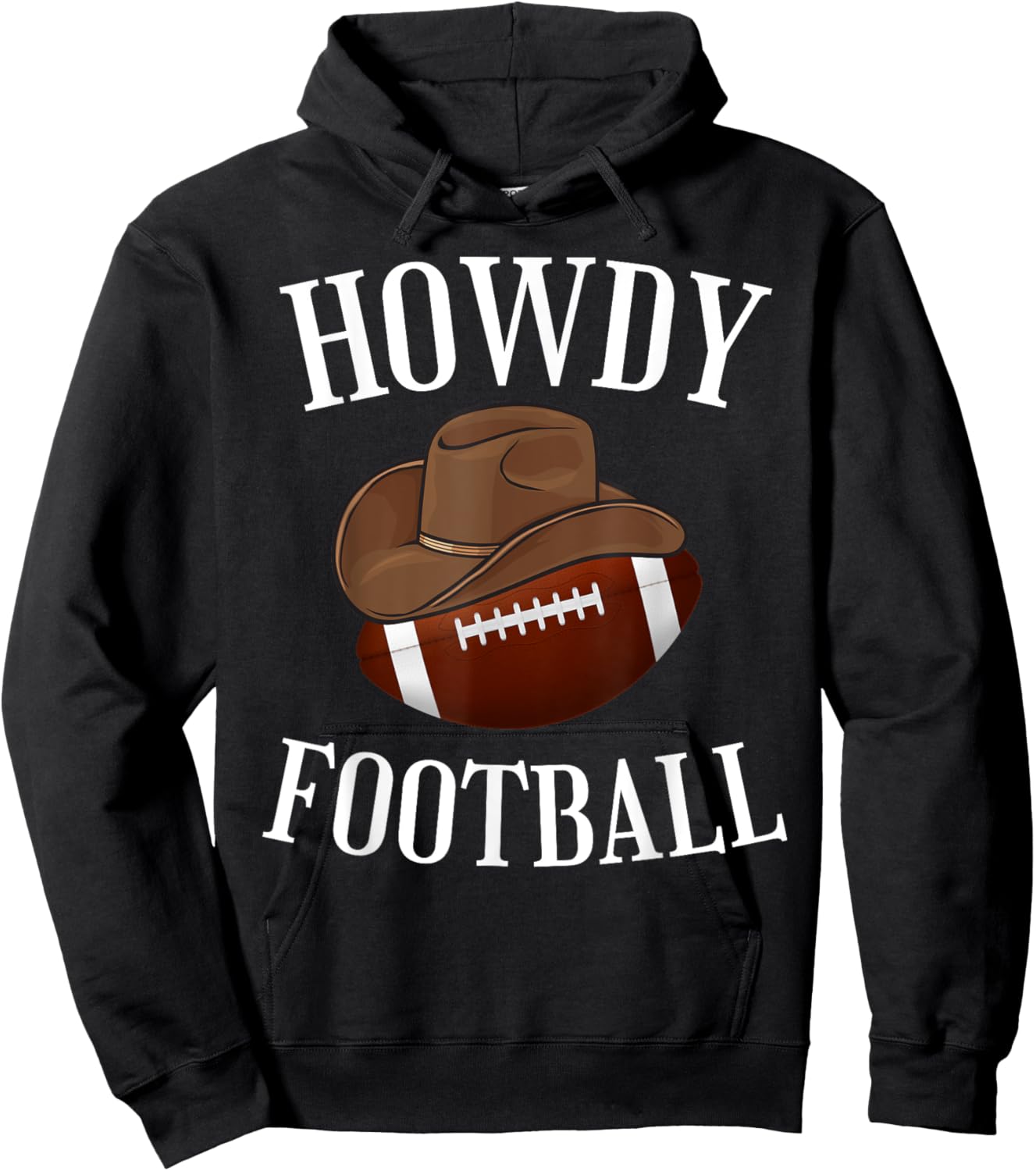 Howdy Football Cowboy Cowgirl Western Football Lover Hoodie - Hoodie | Black