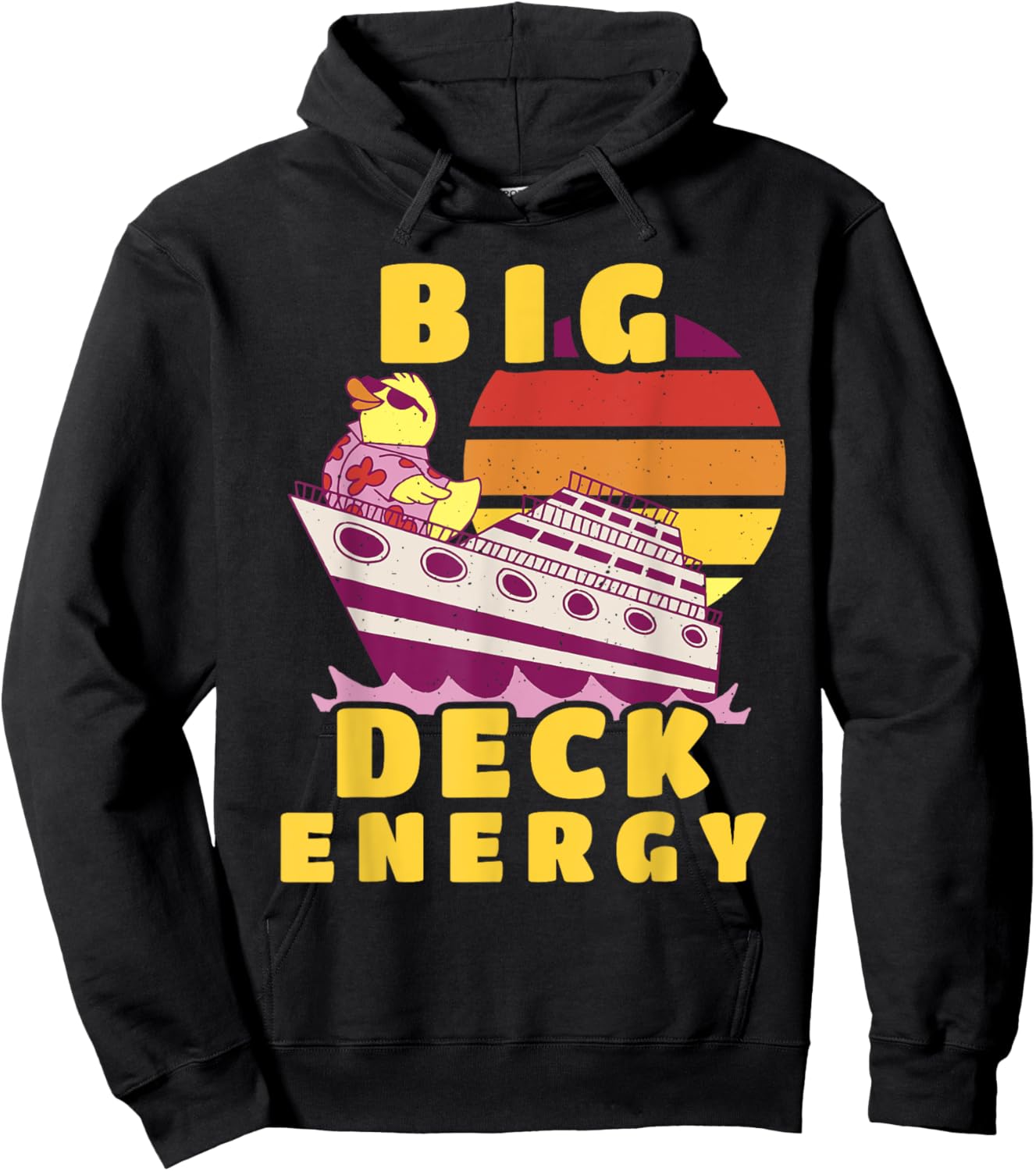 Big Deck Energy Funny Cruise Ship Duck Travel Vacation Men Hoodie - Hoodie | Black