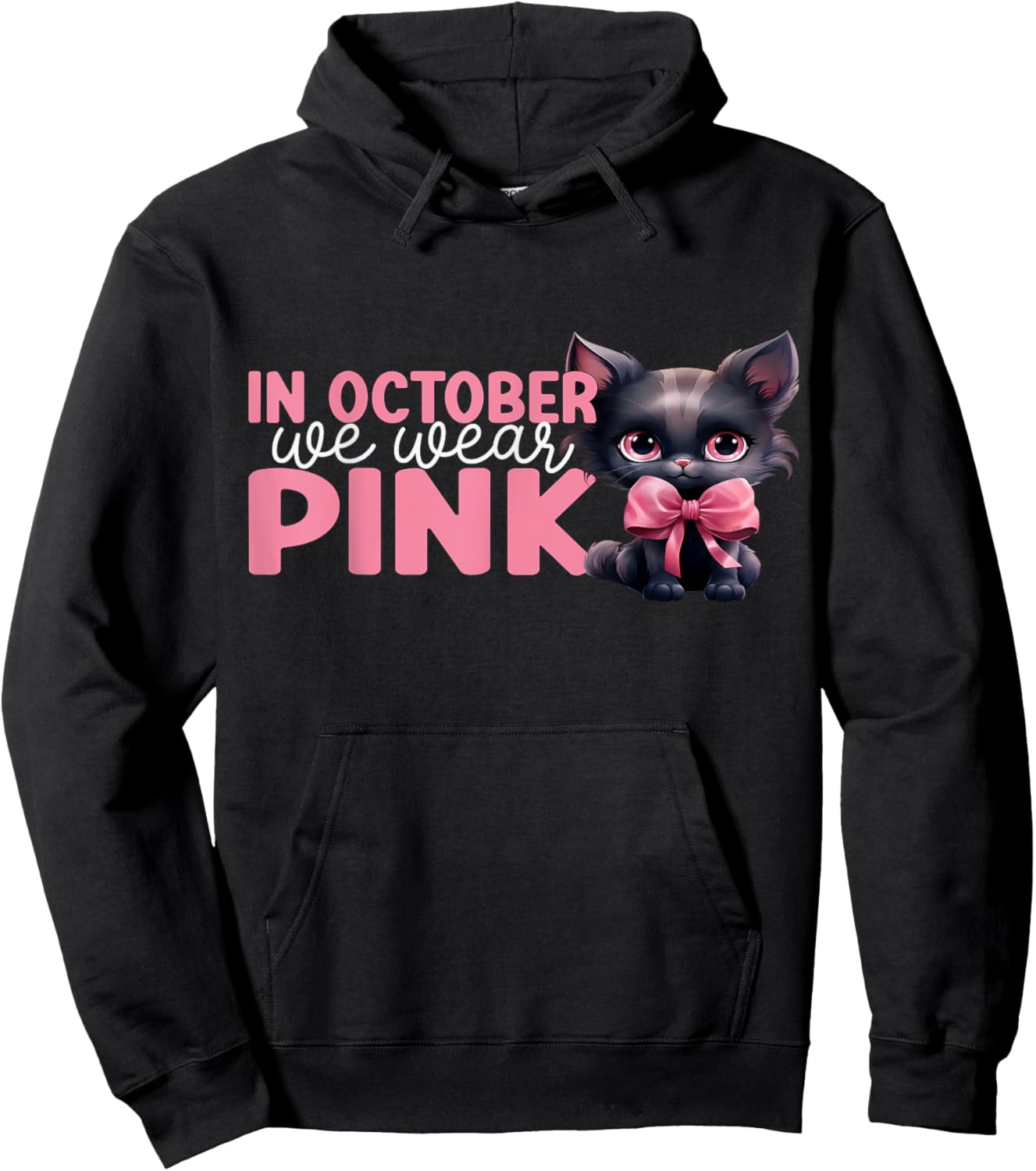 Cat In October We Wear Pink October Breast Cancer Awareness Hoodie - Hoodie | Black