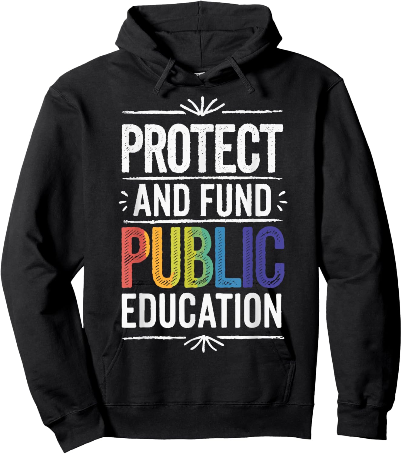 Protect And Fund Public Education Hoodie - Hoodie | Black