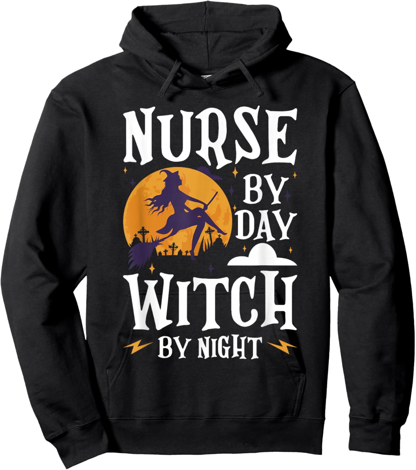 Nurse Witch Shirts Nurse By Day Witch By Night Halloween Hoodie - Hoodie | Black