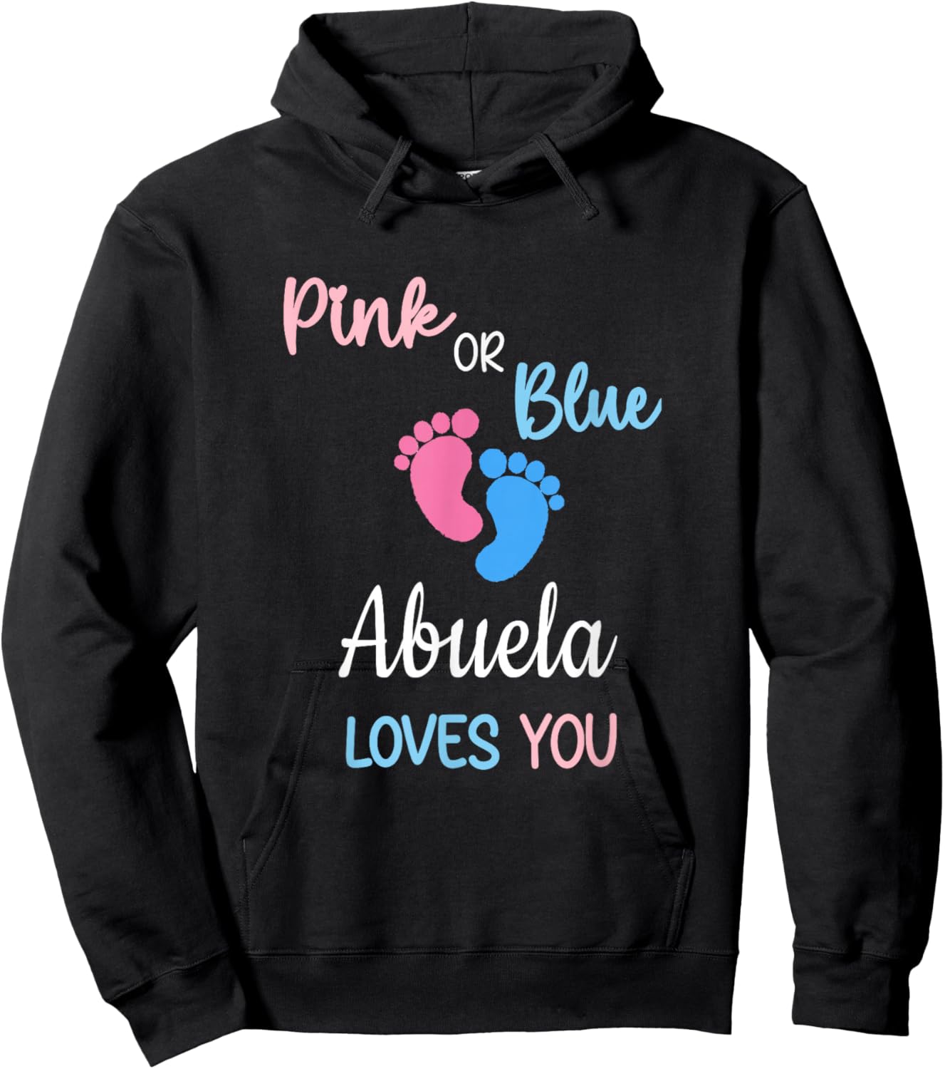Pink or Blue Abuela Loves You Mexican Spanish Grandma Hoodie - Hoodie | Black