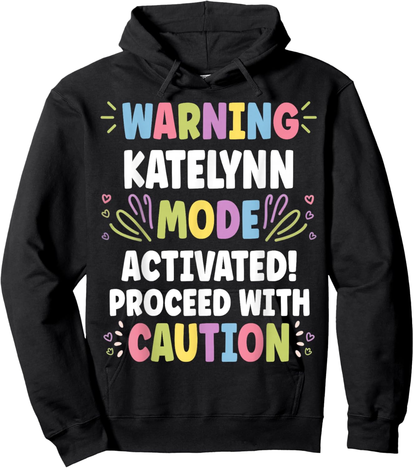 KATELYNN Personalized Name Funny Cute Custom KATELYNN Name Hoodie - Hoodie | Black