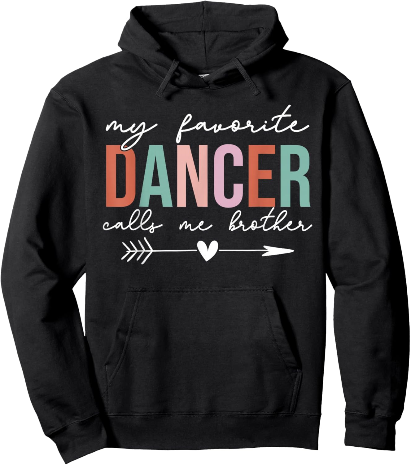 Retro Vintage My Favorite Dancer Calls me Brother Hoodie - Hoodie | Black