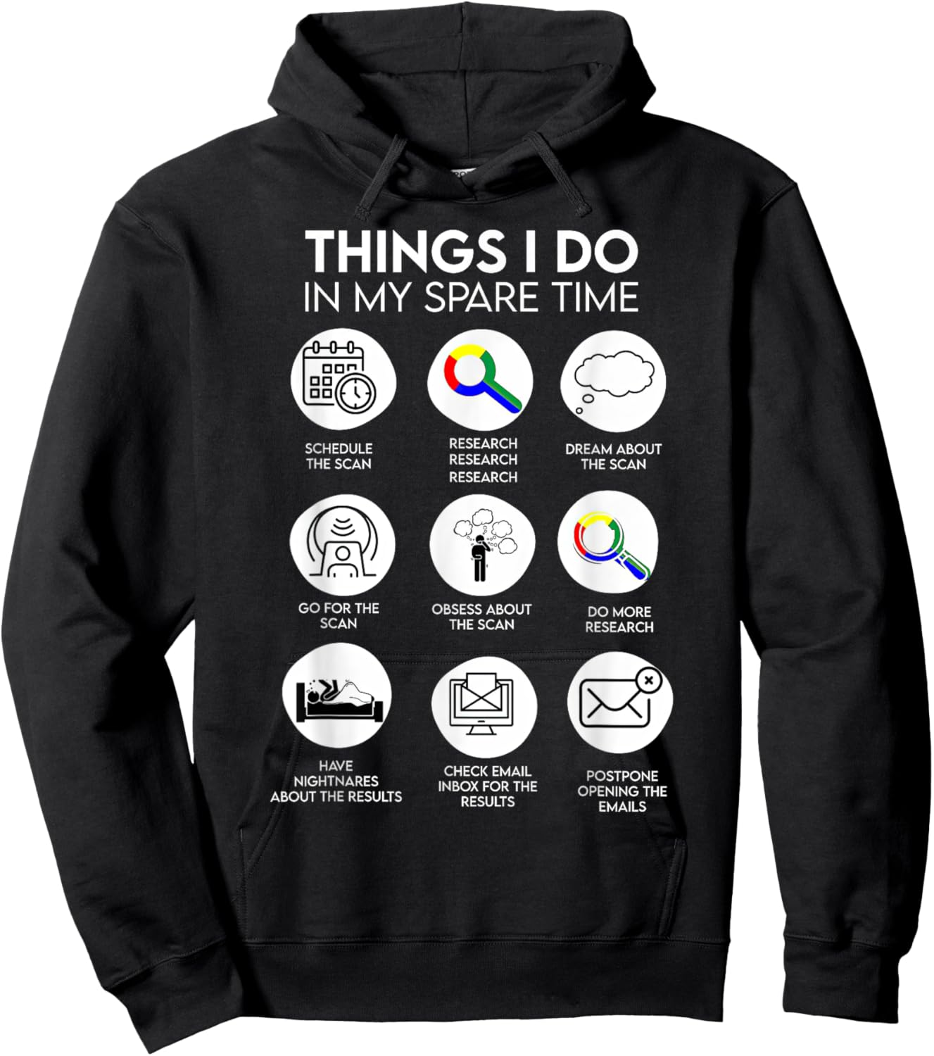 Things I Do In My Spare Time Cancer Patient With Scanxiety Hoodie - Hoodie | Black