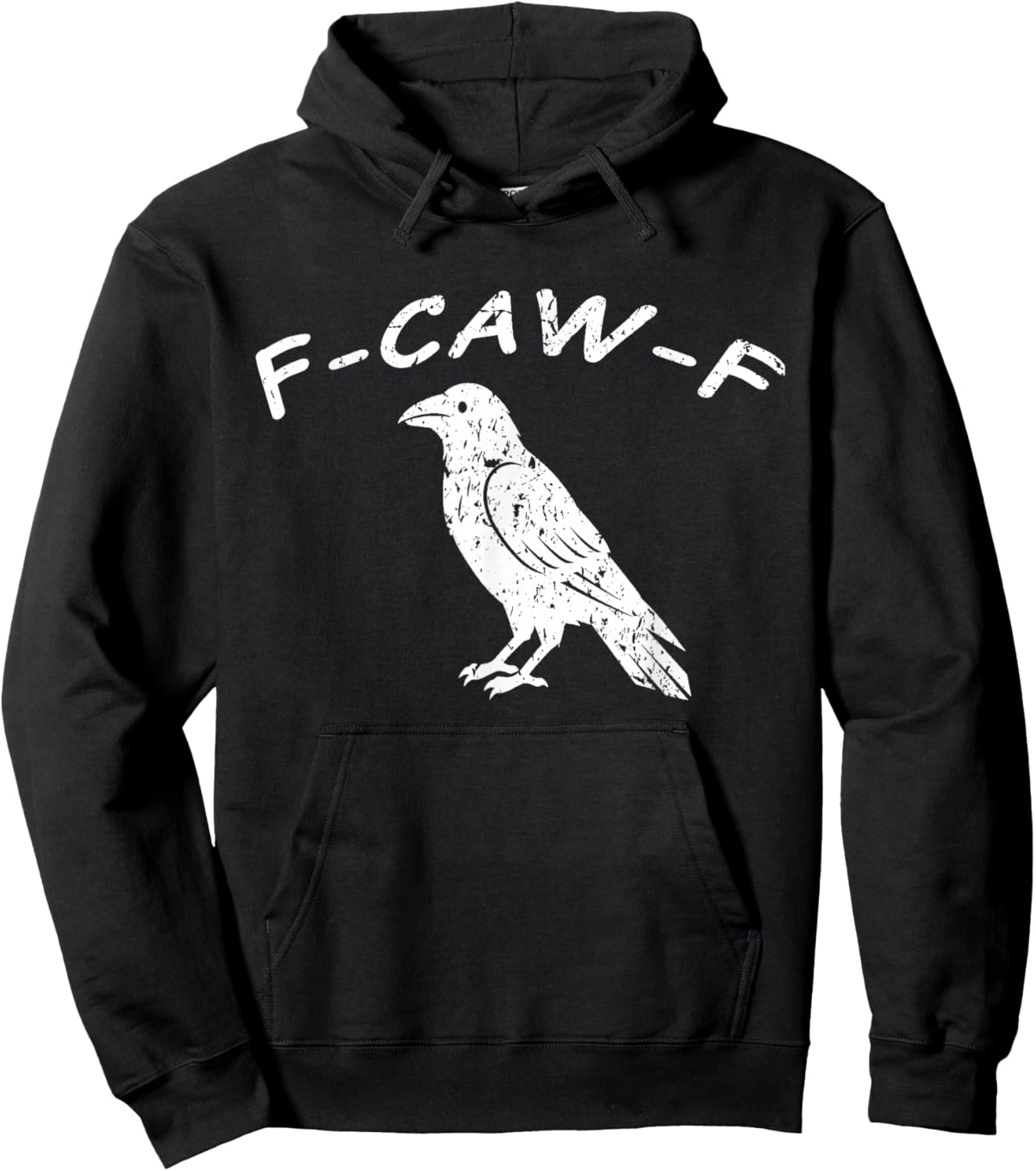 F-CAW-F, Fuck Off Crow Hoodie - Hoodie | Black