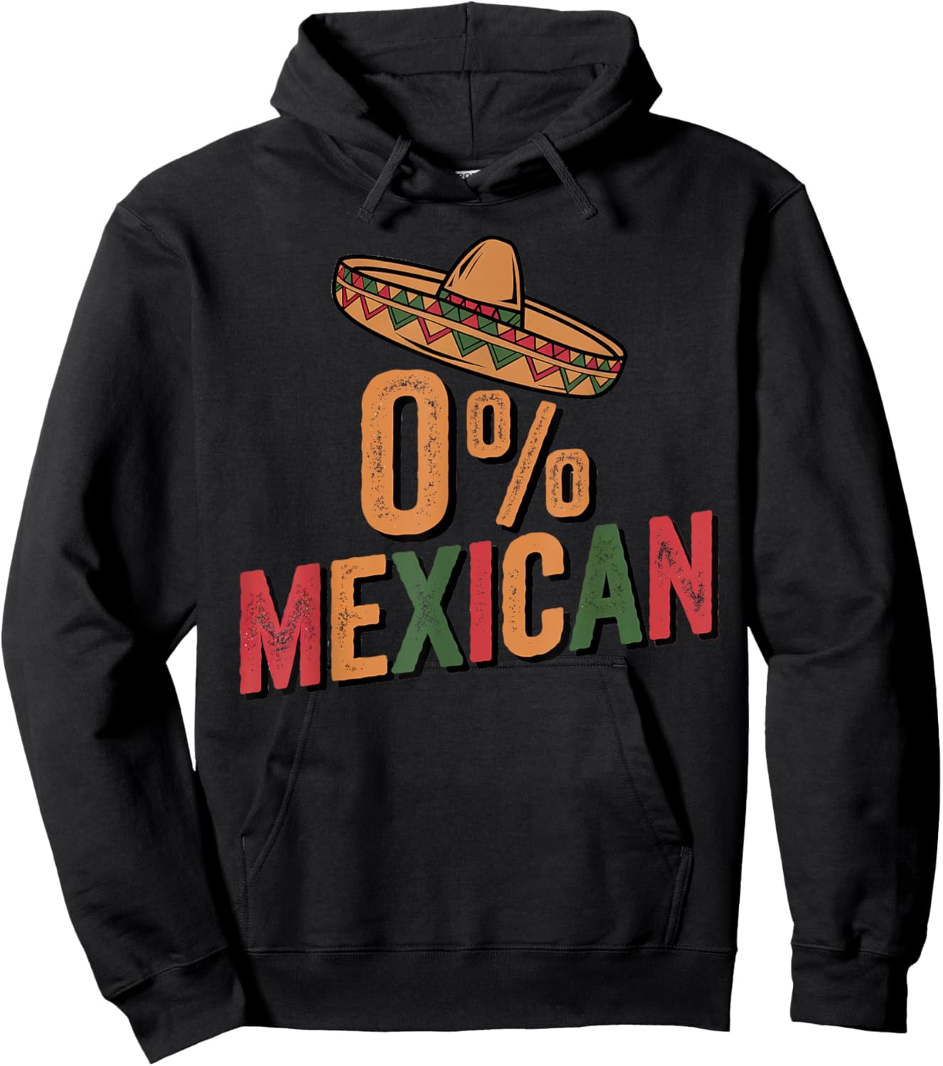 0% Mexican Cinco De Mayo Fiesta Sombrero Percent Funny Hoodie - Hoodie | Black