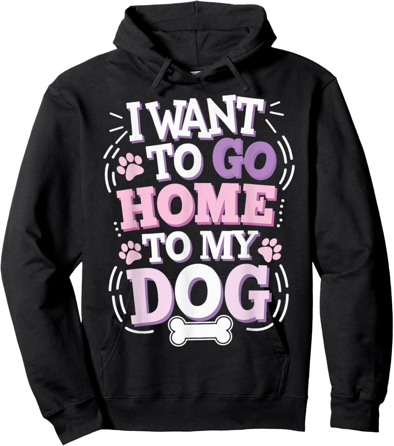 I Want To Go Home To My Dog Hoodie - Hoodie | Black