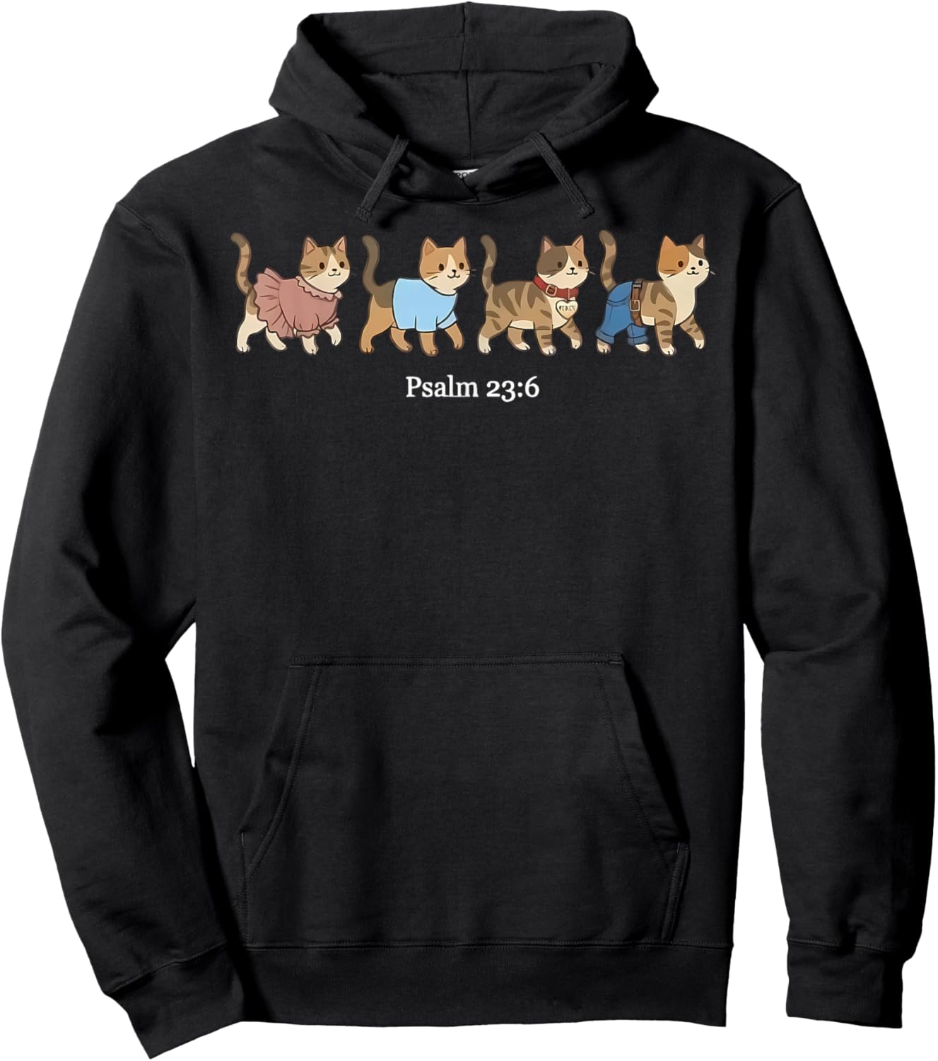 Surely Goodness Mercy Psalm 23:6 Cat Christian Faith Humor Hoodie - Hoodie | Black
