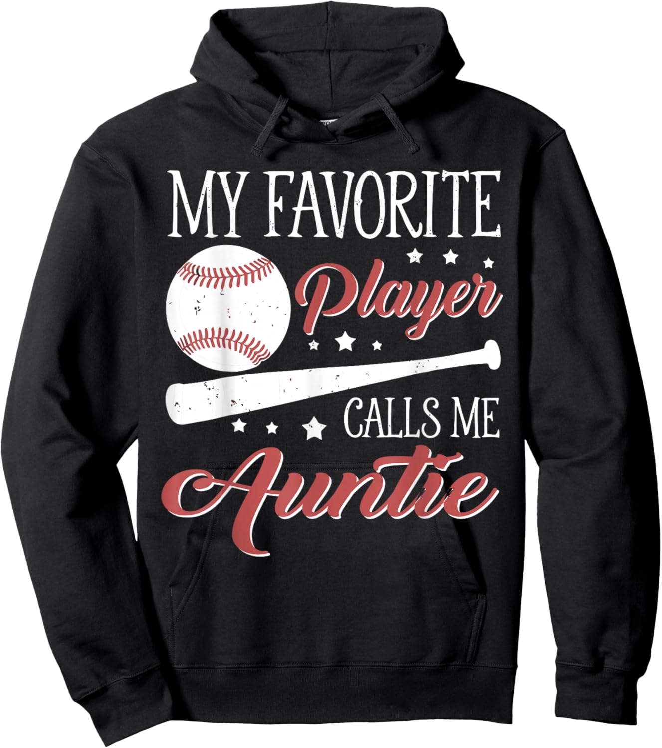 Baseball Auntie My Favorite Player Calls Me Auntie Hoodie - Hoodie | Black