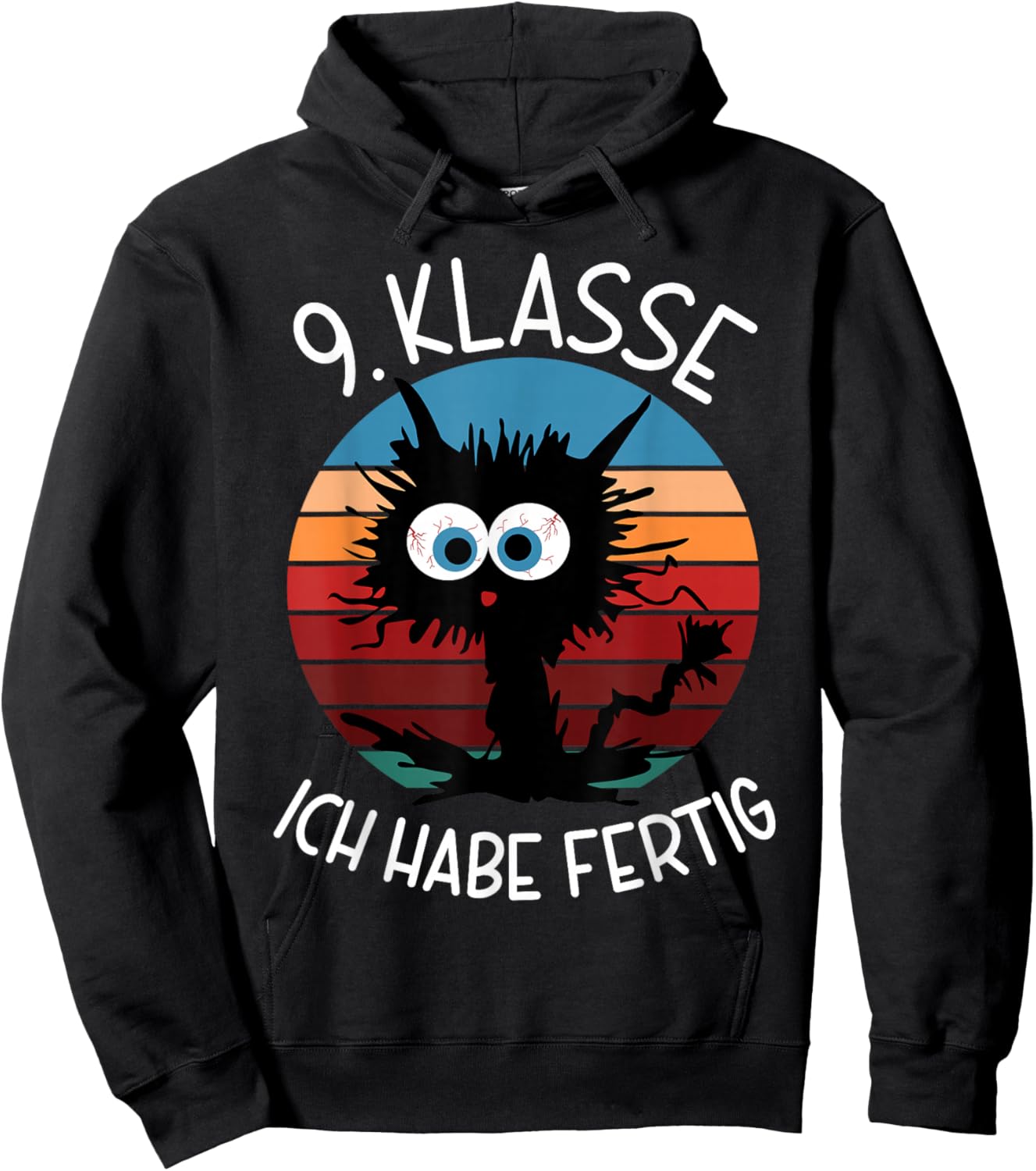9. Klasse Ich Habe Fertig Abschluss 2026 9. Klasse Hoodie - Hoodie | Black