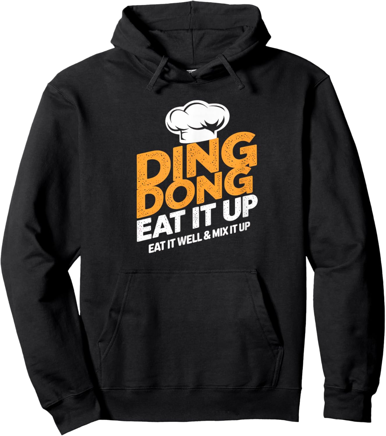 Ding Dong Eat It Up Eat It Well & Mix It Up Hoodie - Hoodie | Black