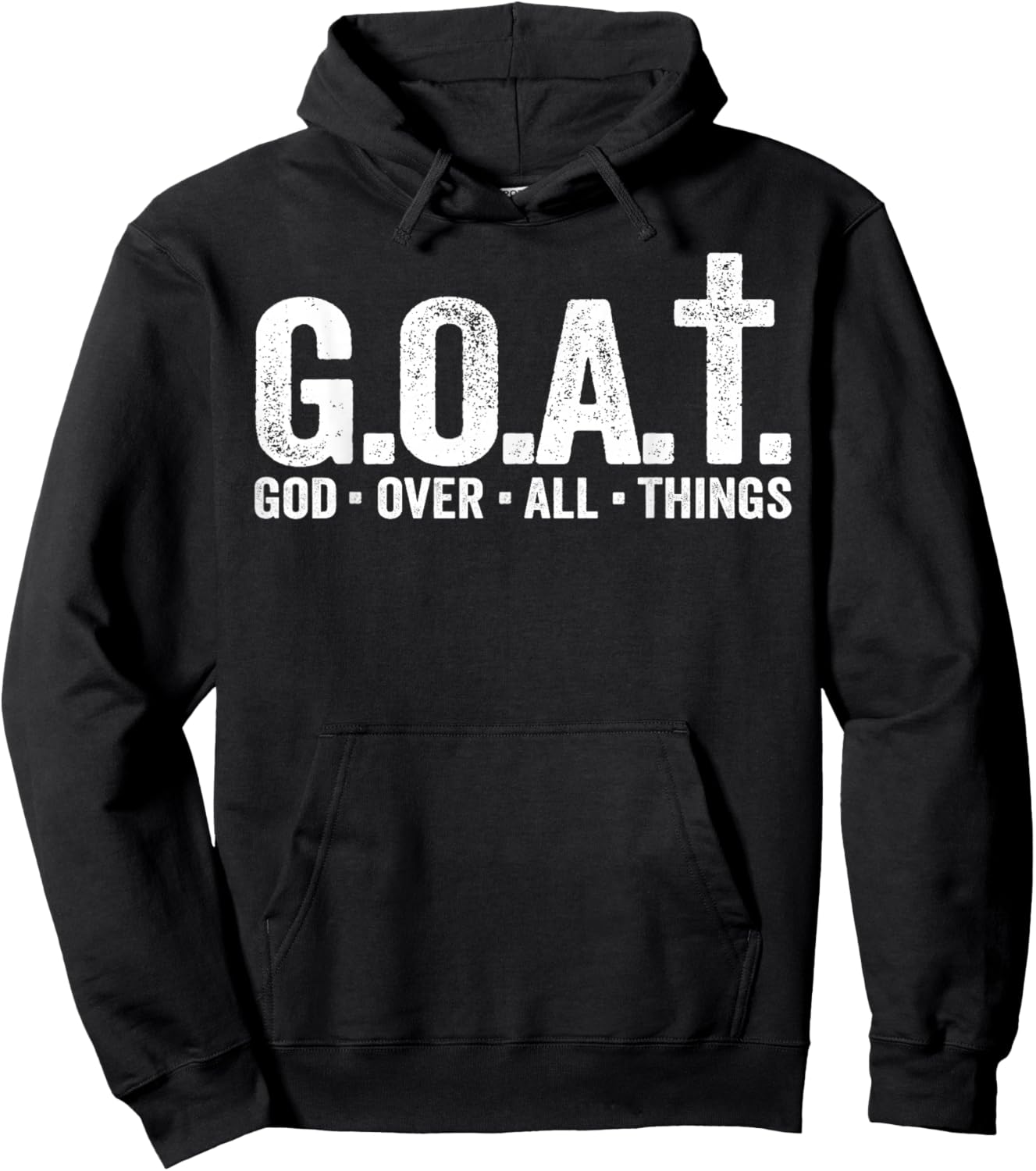 G.O.A.T. God Over All Things Christian Faith Phrase Hoodie - Hoodie | Black