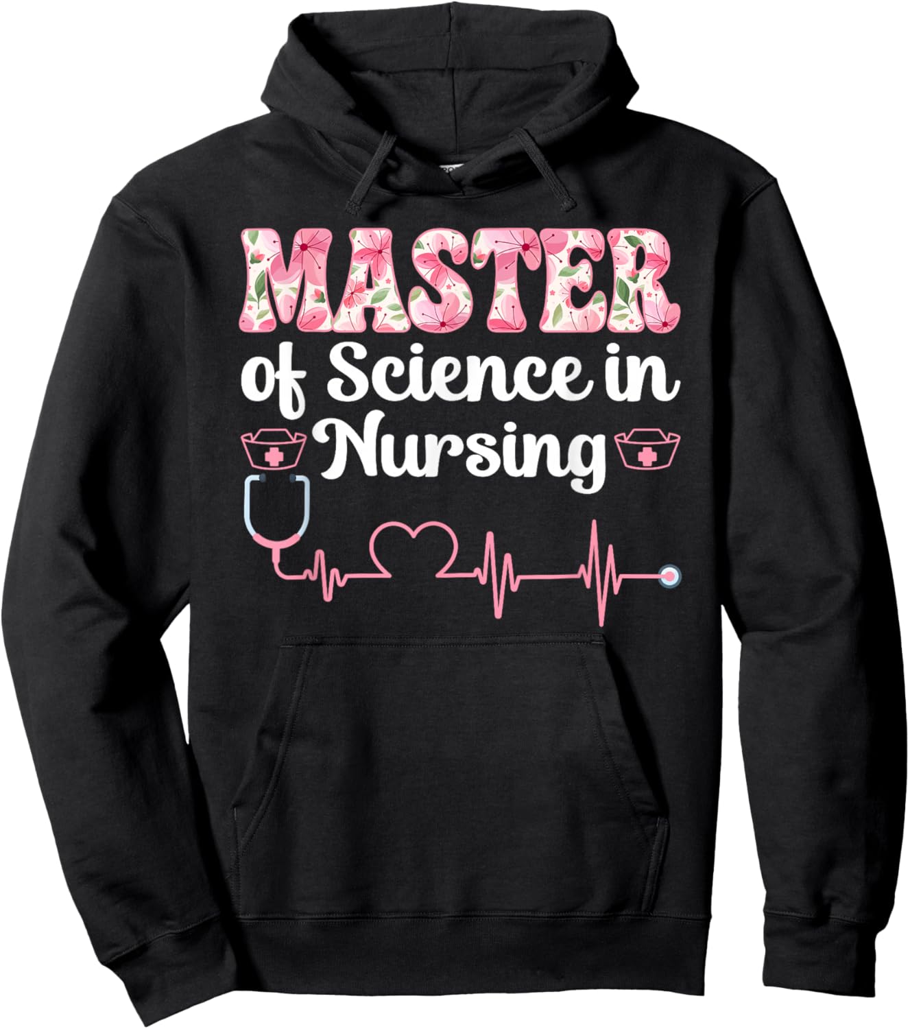 Master of Science in Nursing Grad Nursing Master's Degree Hoodie - Hoodie | Black